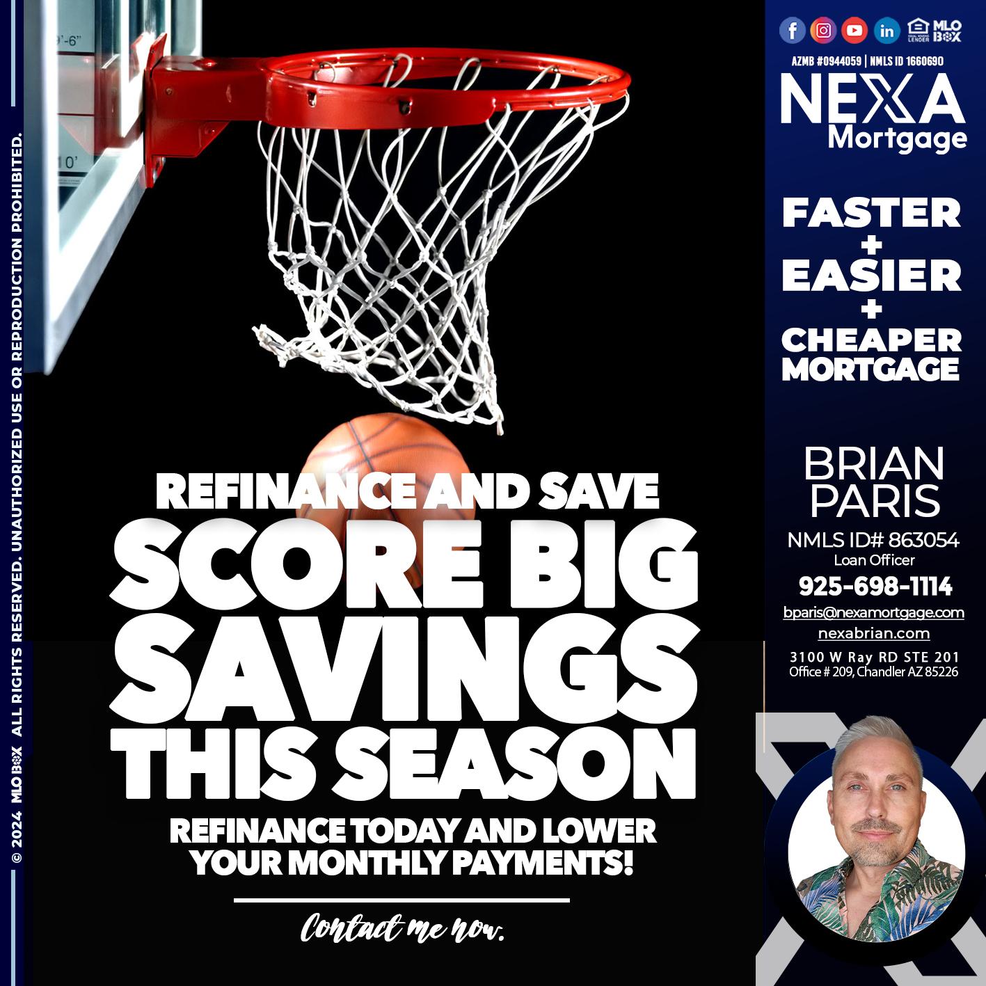 SCORE SAVINGS - Brian Paris -Loan Officer