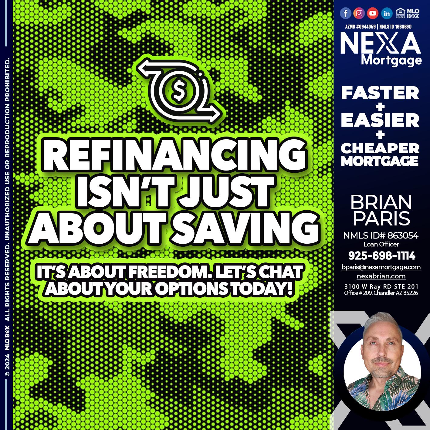 REFINANCING - Brian Paris -Loan Officer