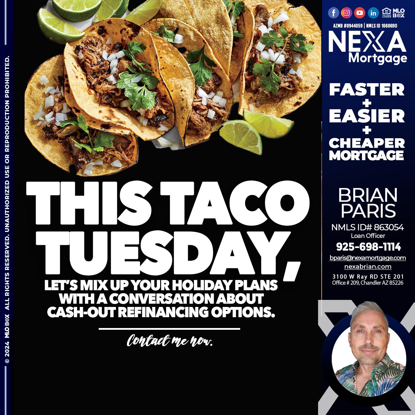 taco tuesday - Brian Paris -Loan Officer