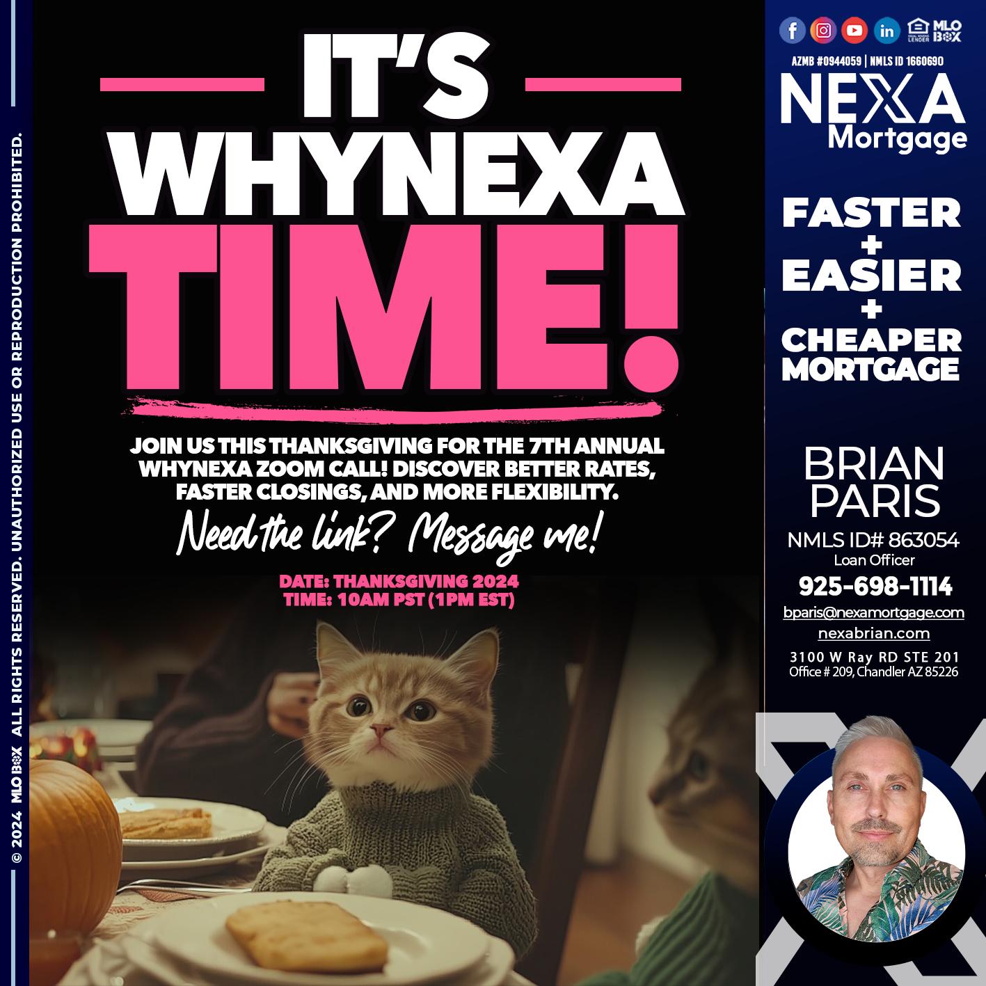 ITS WHY NEXA TIME - Brian Paris -Loan Officer