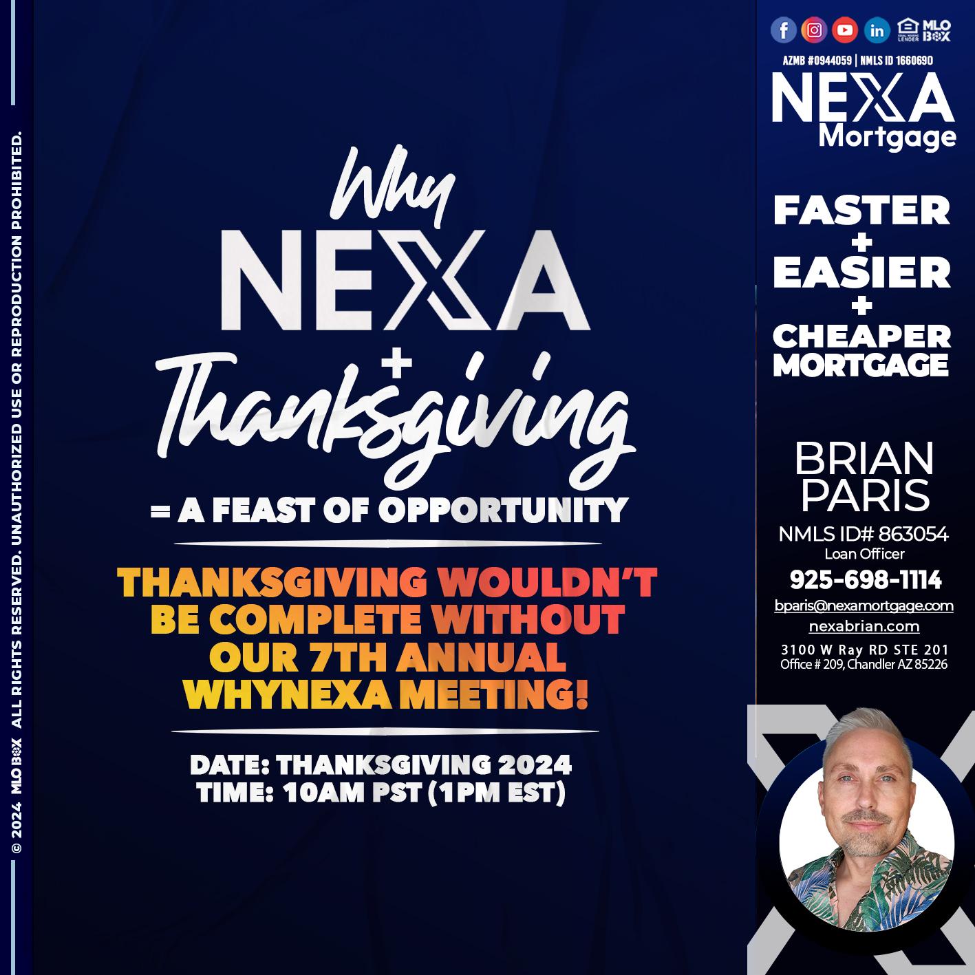 WHY NEXA + THANKSGIVING - Brian Paris -Loan Officer