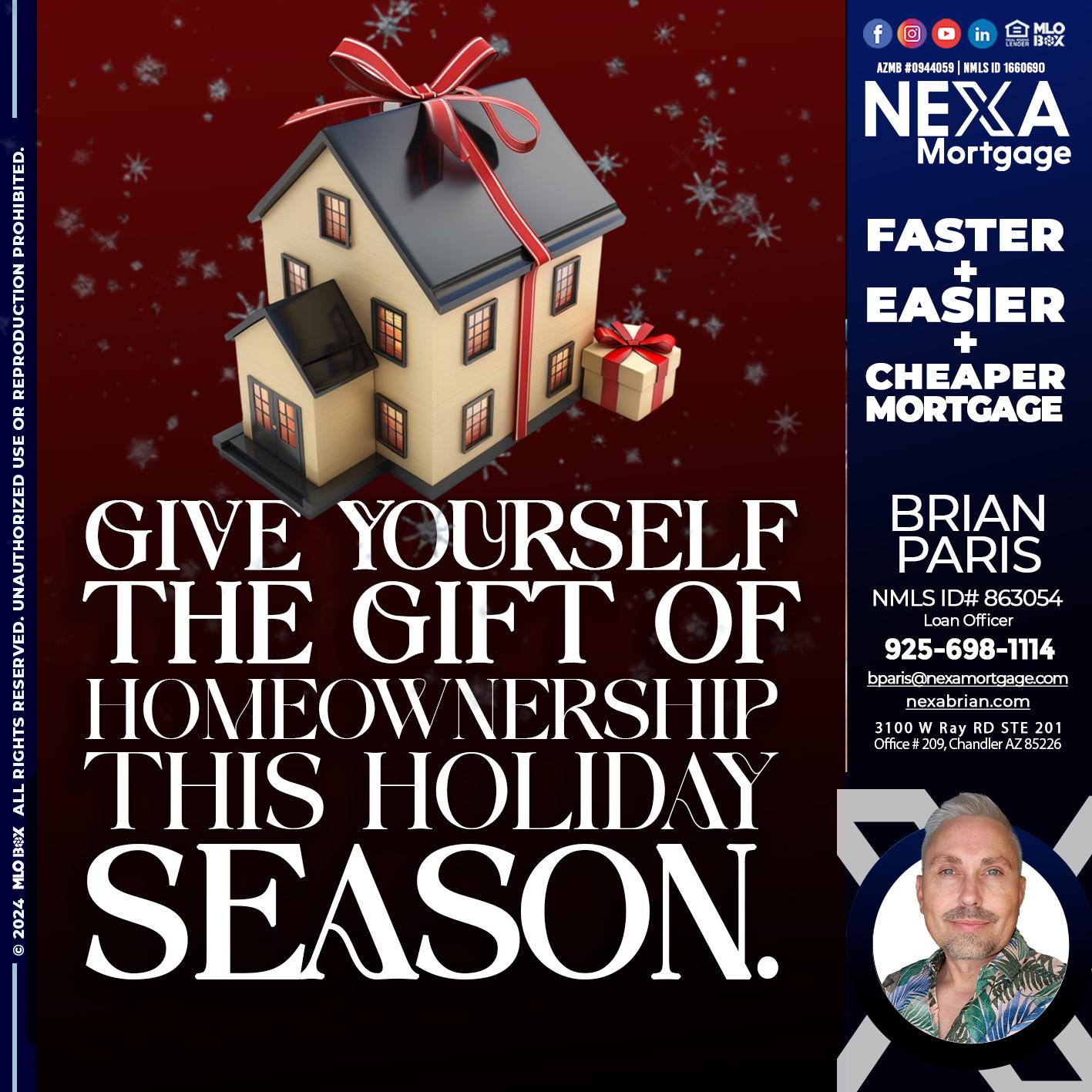 give yourself - Brian Paris -Loan Officer