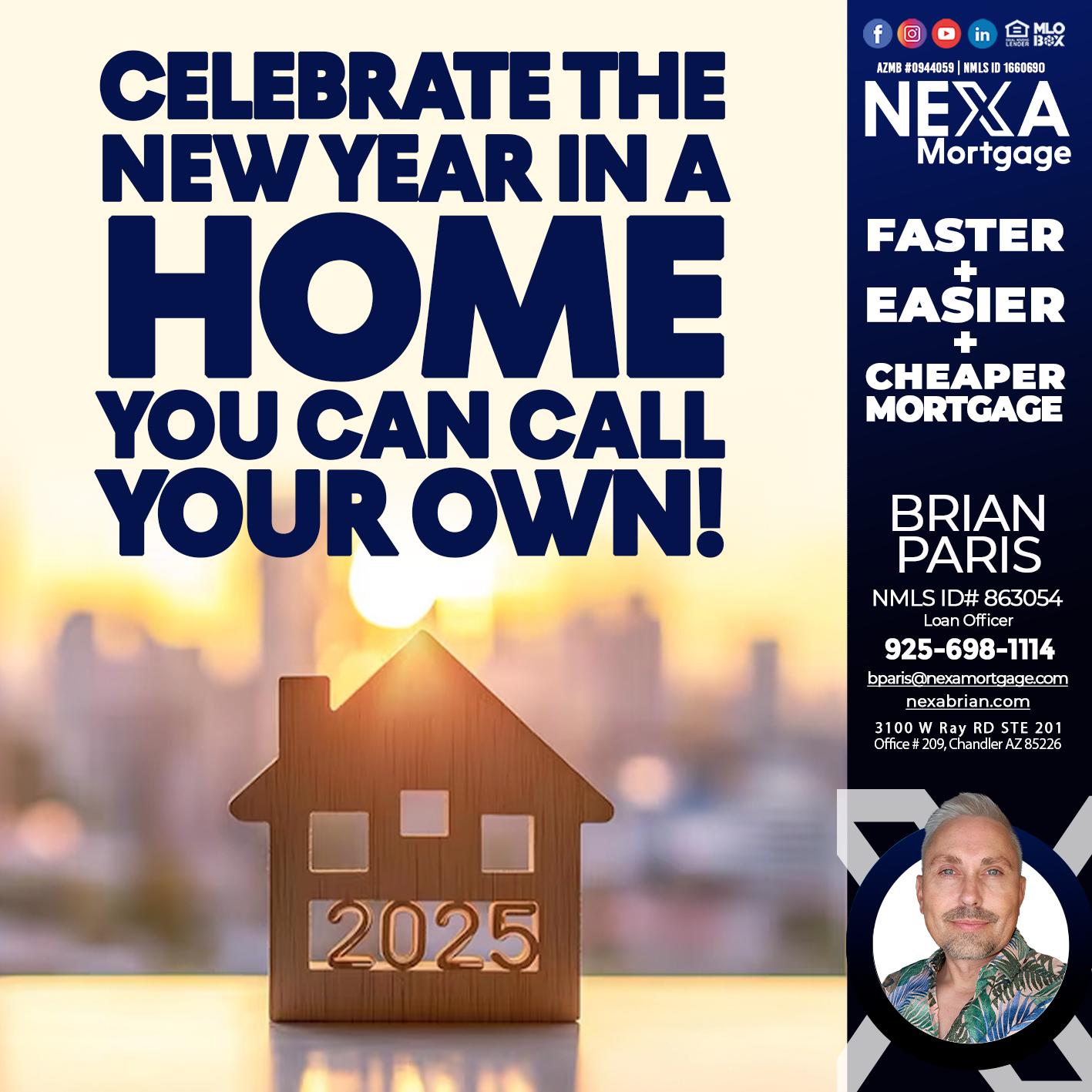 CELEBRATE THE NEW YEAR - Brian Paris -Loan Officer