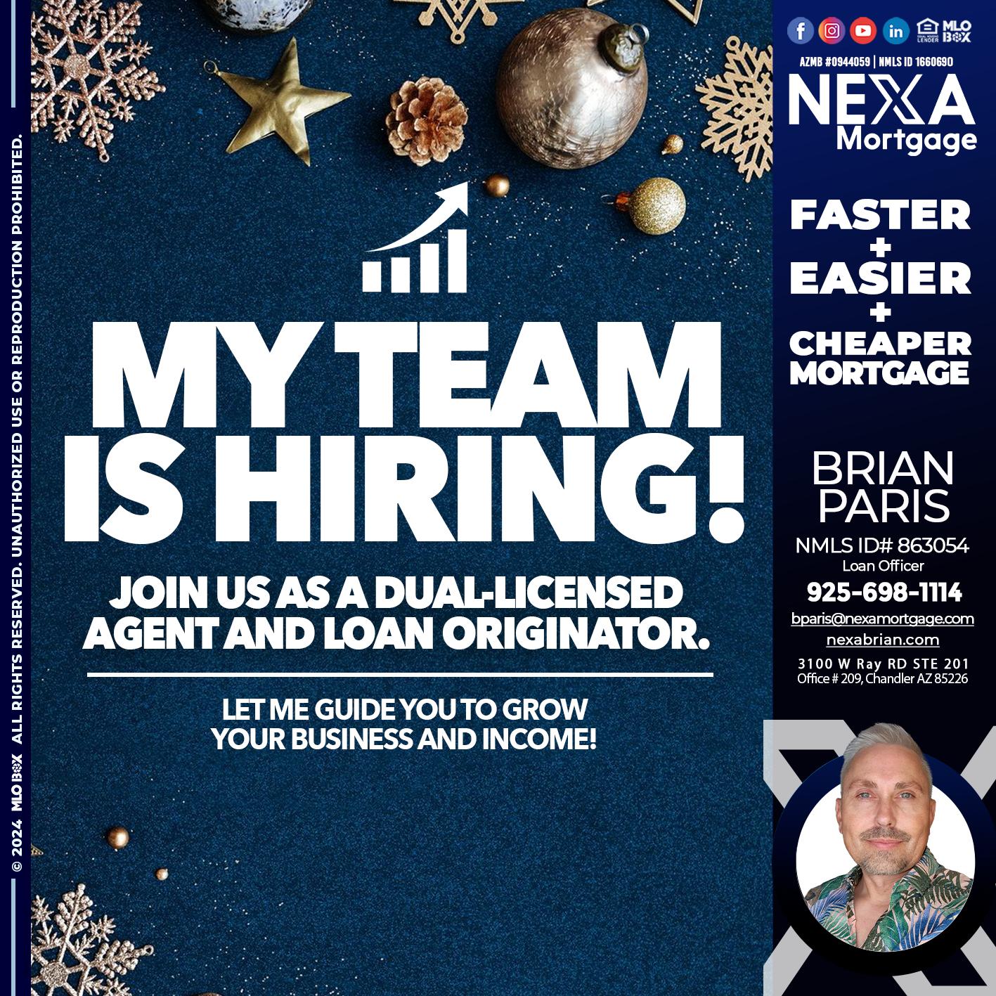 my team is hiring - Brian Paris -Loan Officer