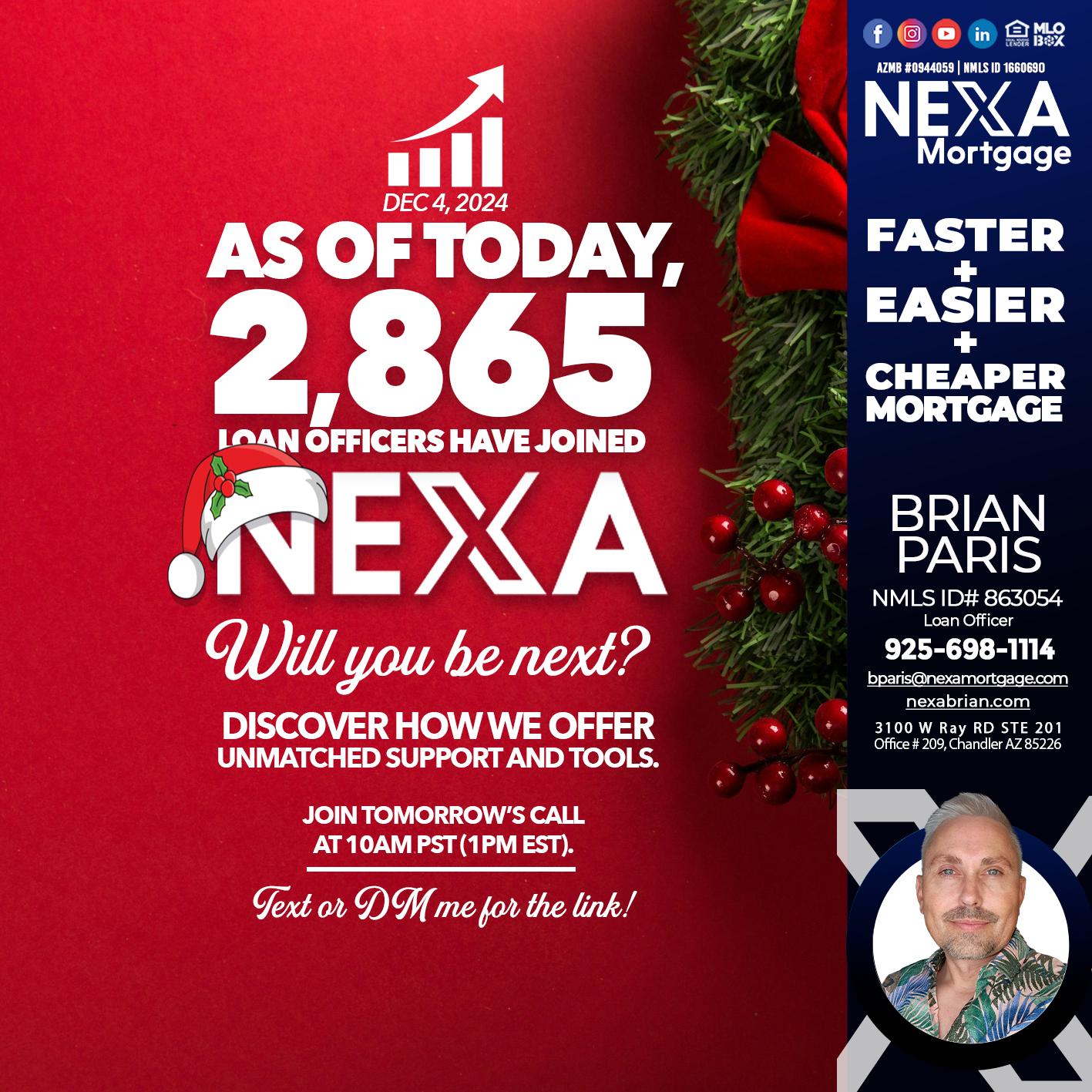 AS OF TODAY - Brian Paris -Loan Officer