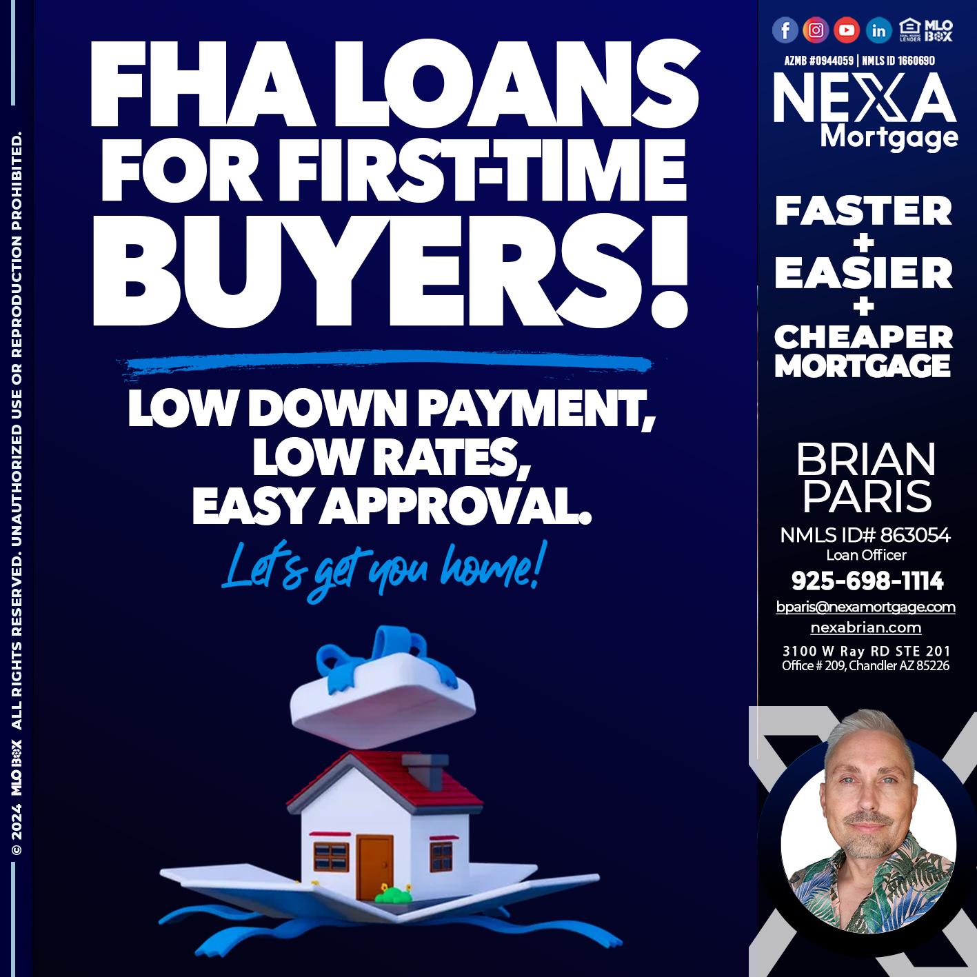 FHA LOANS - Brian Paris -Loan Officer