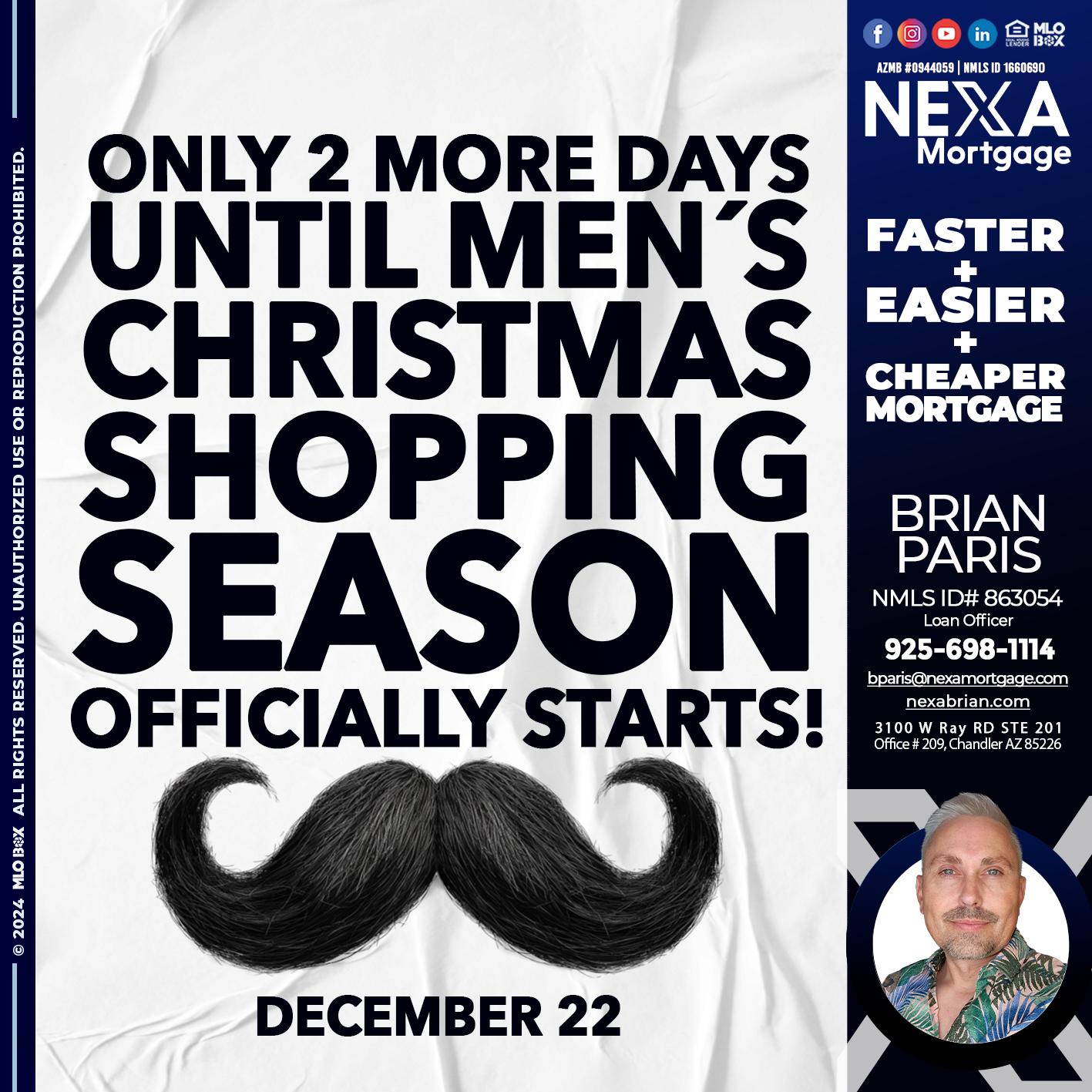 UNTIL 2 MORE DAYS... - Brian Paris -Loan Officer