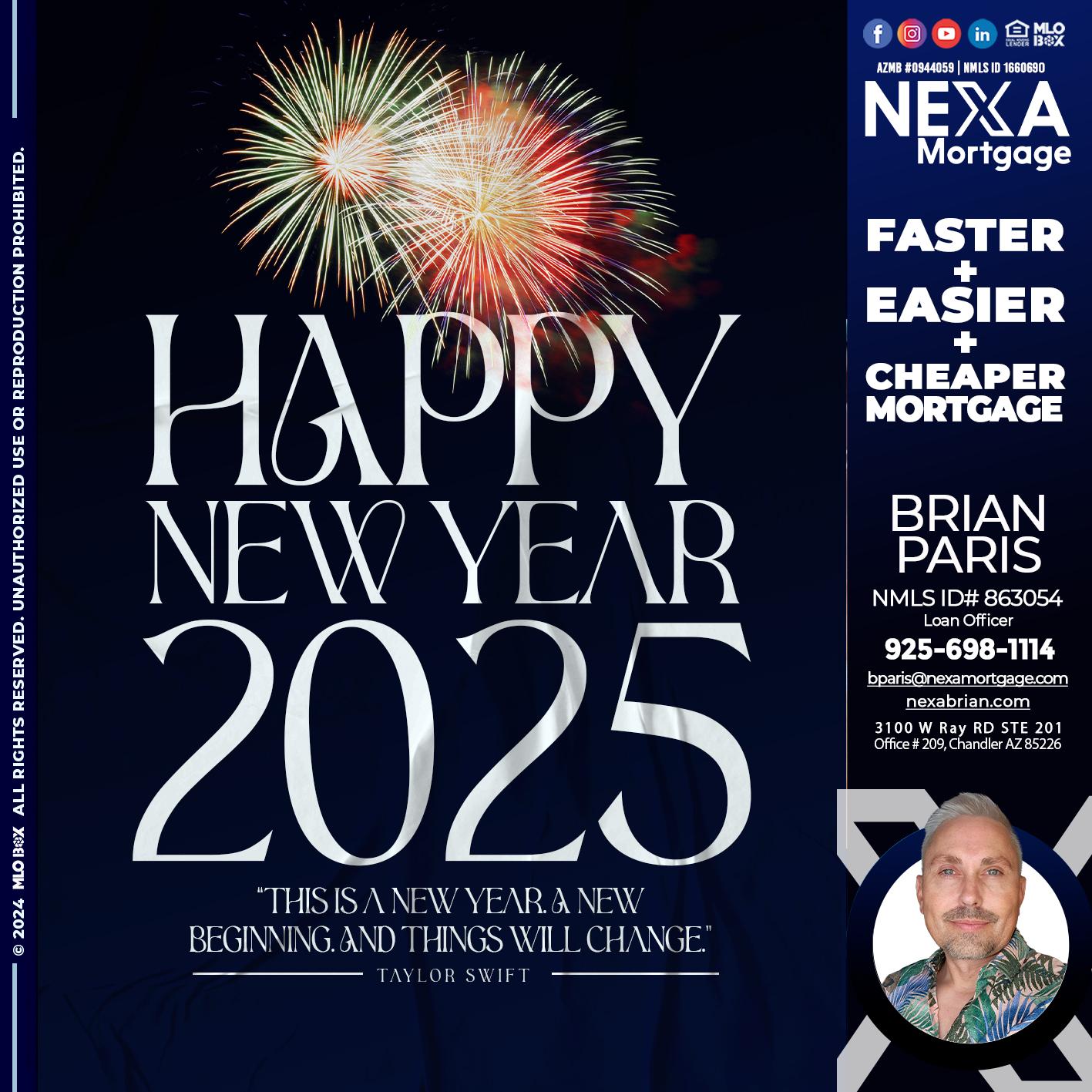 HAPPY NEW YEAR 2025 - Brian Paris -Loan Officer