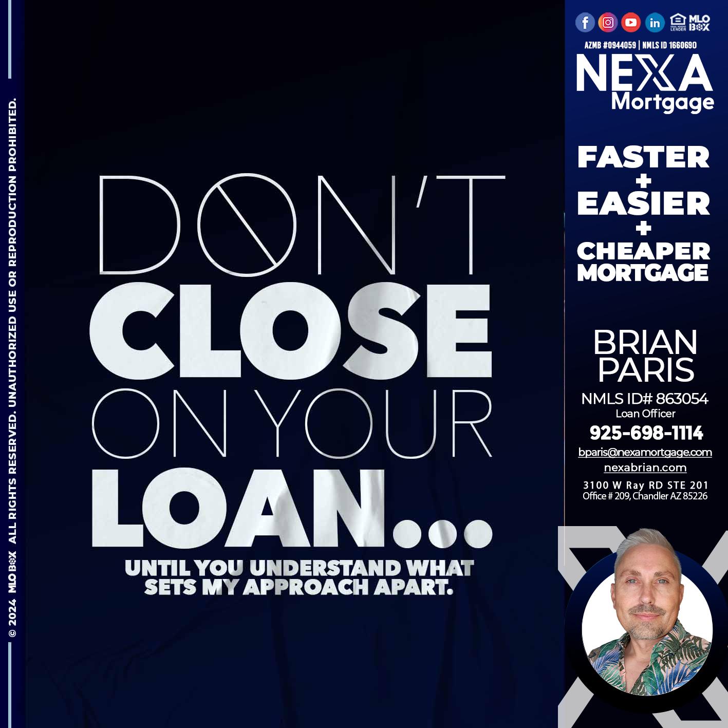 DONT CLOSE - Brian Paris -Loan Officer