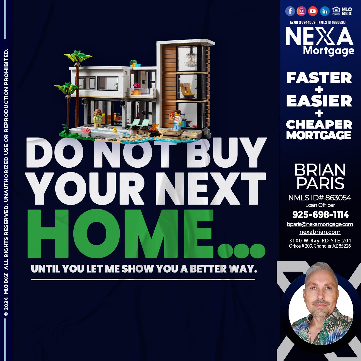 do not buy - Brian Paris -Loan Officer