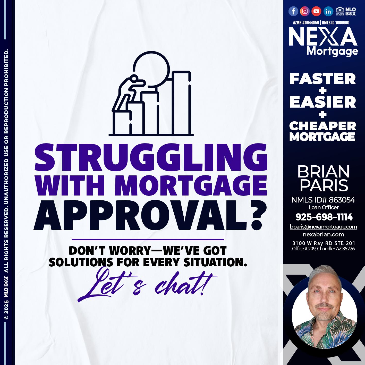 STRUGLING - Brian Paris -Loan Officer