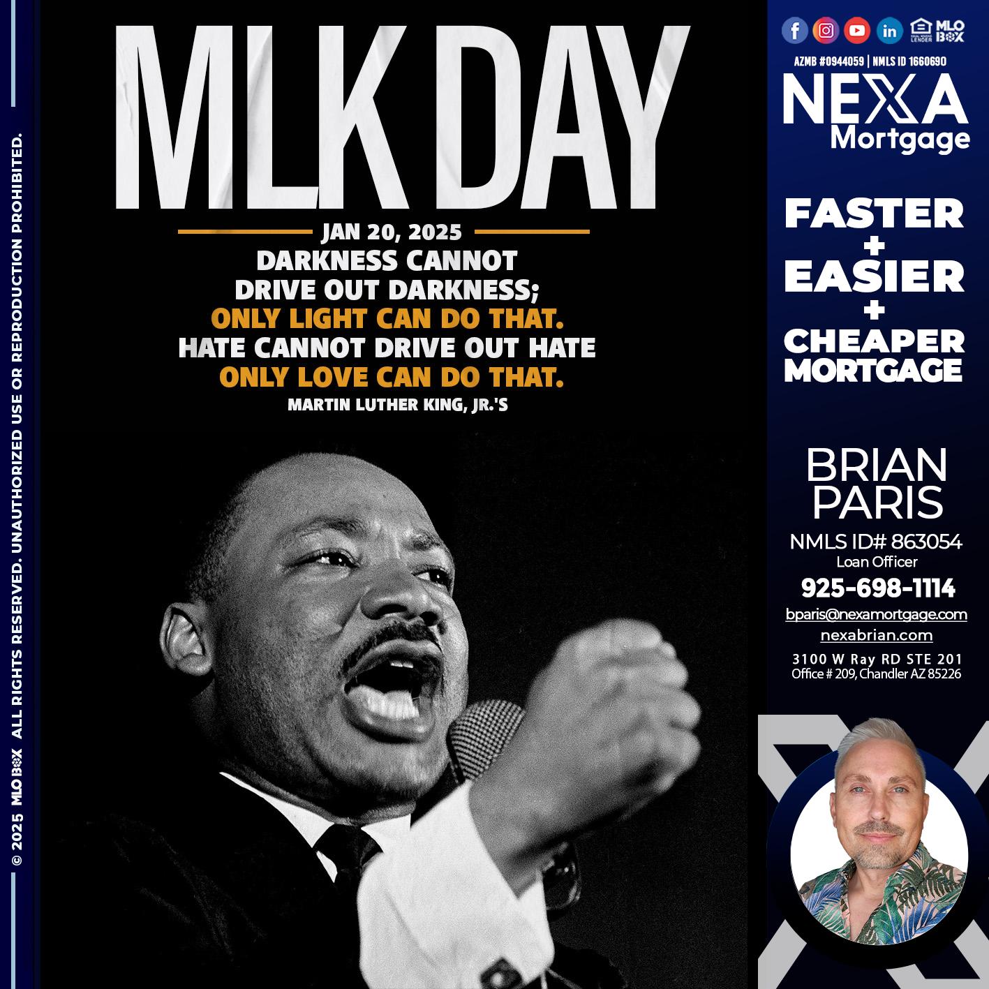 MLK DAY 2025 - Brian Paris -Loan Officer