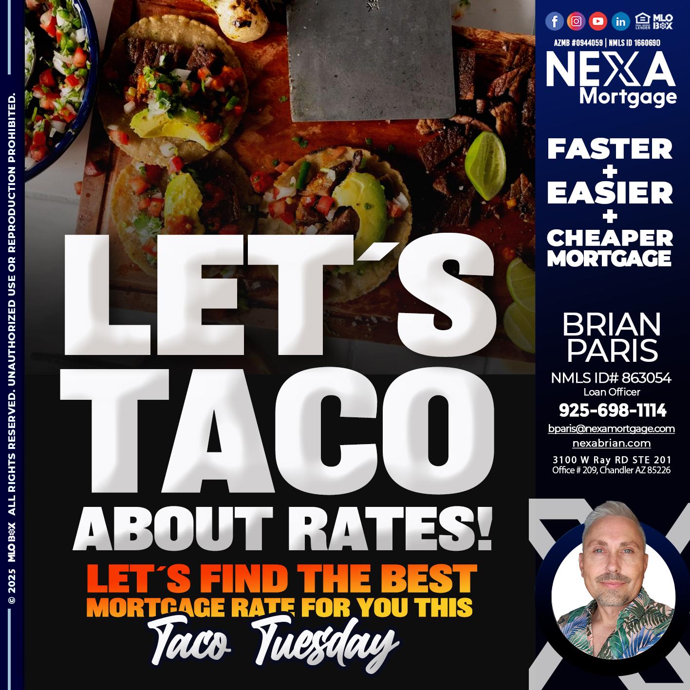 LETS TACO - Brian Paris -Loan Officer