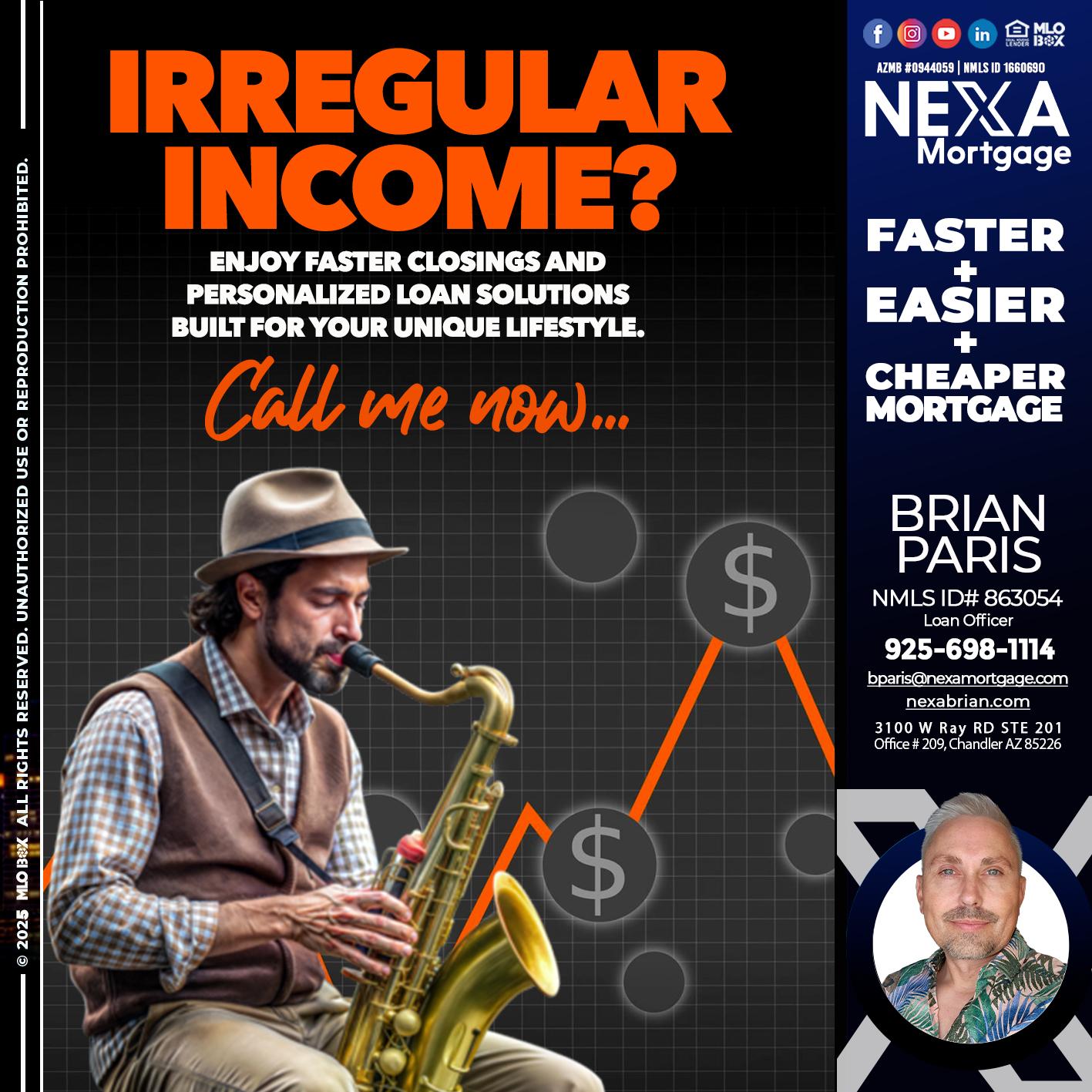 IRREGULAR INCOME - Brian Paris -Loan Officer