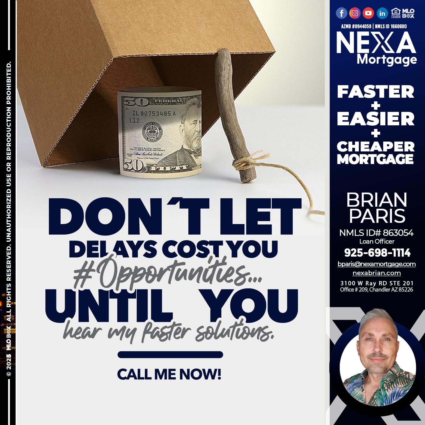 DON´T LET - Brian Paris -Loan Officer