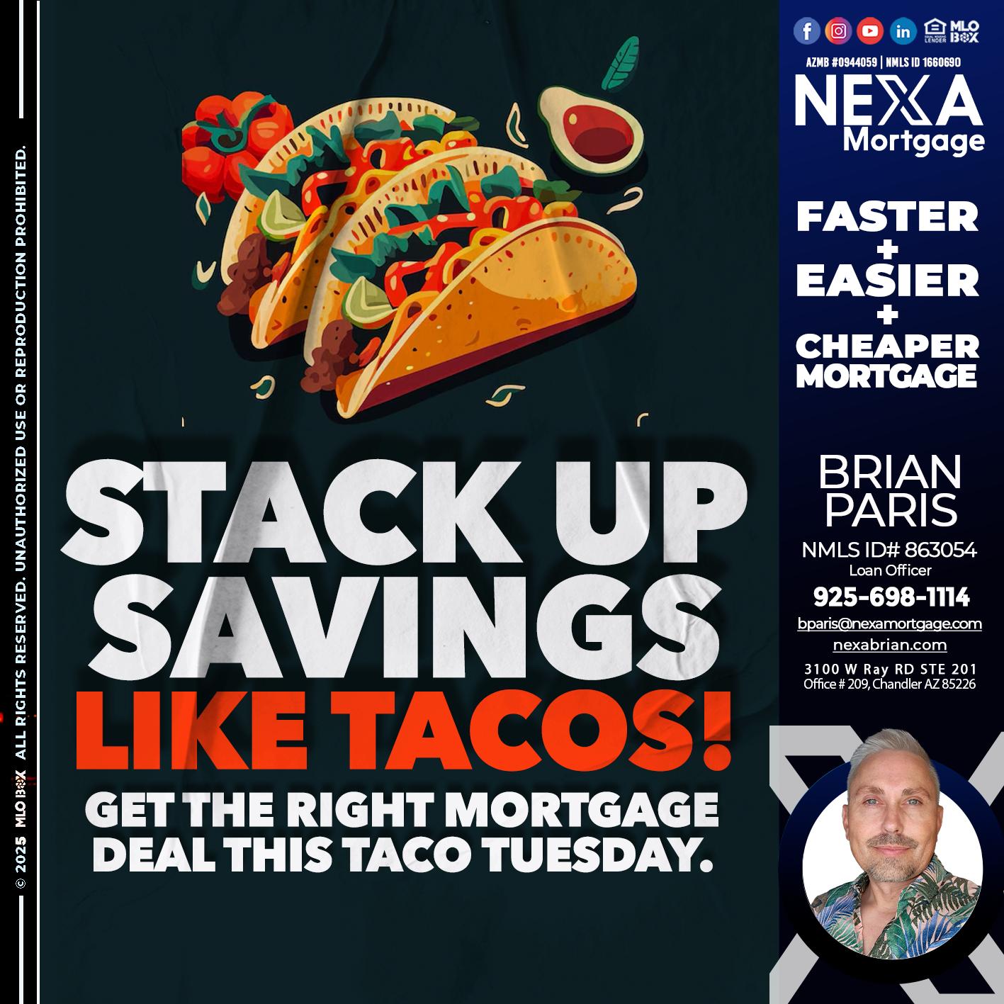 TACO TUESDAY - Brian Paris -Loan Officer