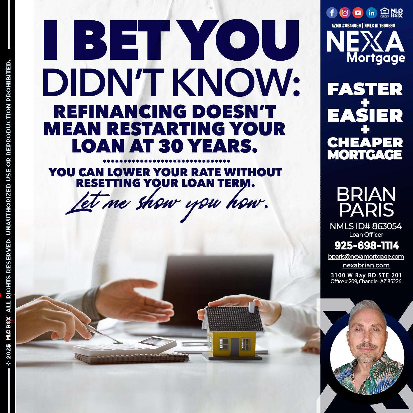 I BET YOU - Brian Paris -Loan Officer
