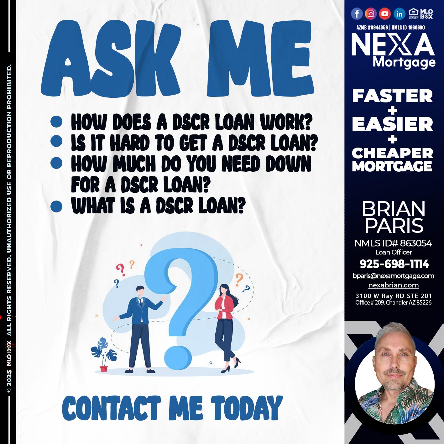 ASK ME - Brian Paris -Loan Officer