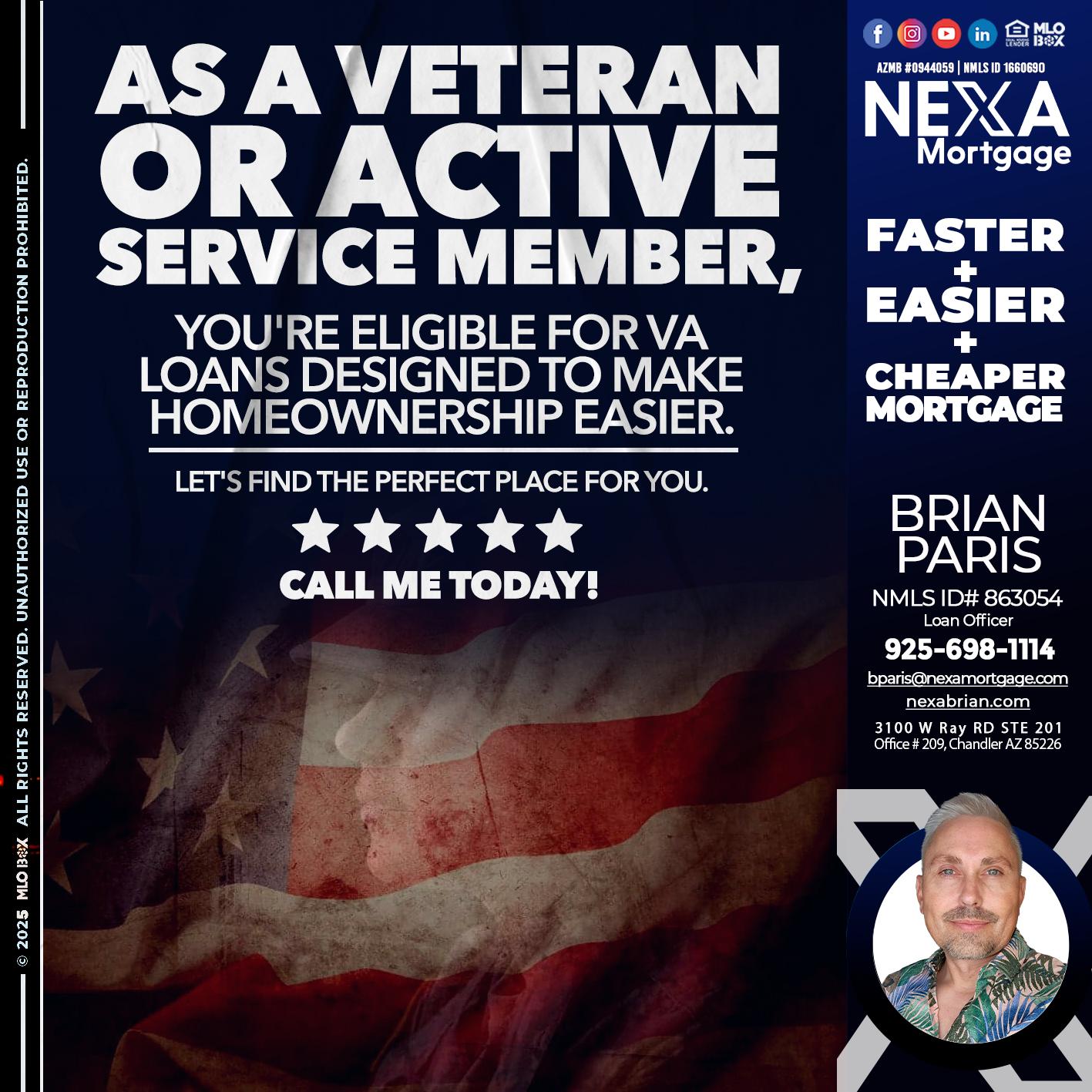 AS A VETERAN MEMBER - Brian Paris -Loan Officer