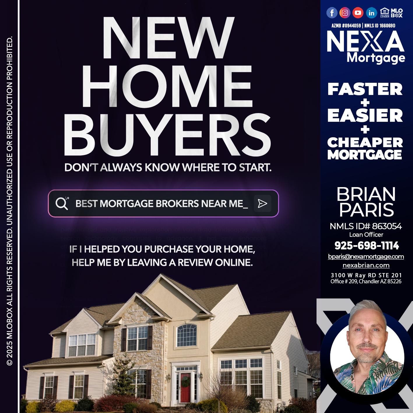 NEW HOME BUYERS - Brian Paris -Loan Officer