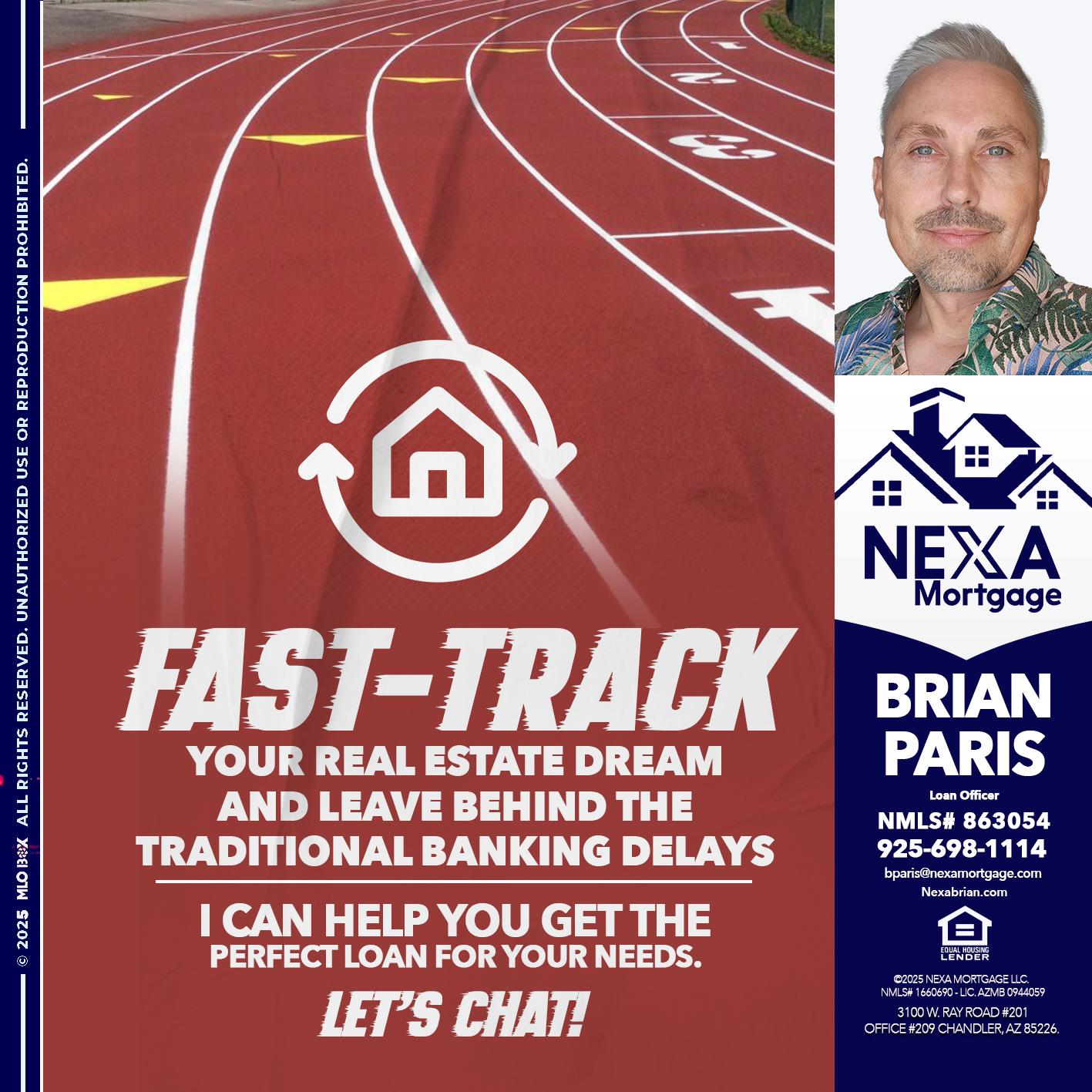 FAST TRACK - Brian Paris -Loan Officer