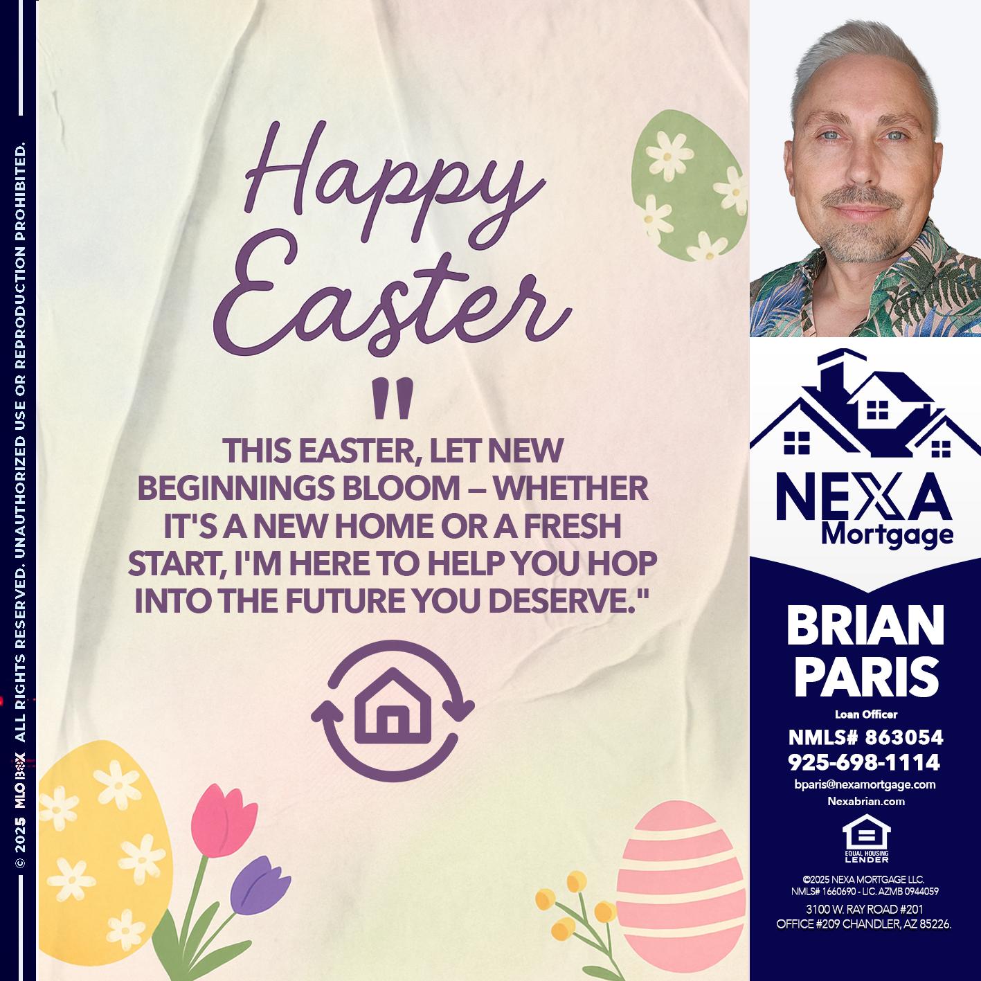 HAPPY EASTER - Brian Paris -Loan Officer