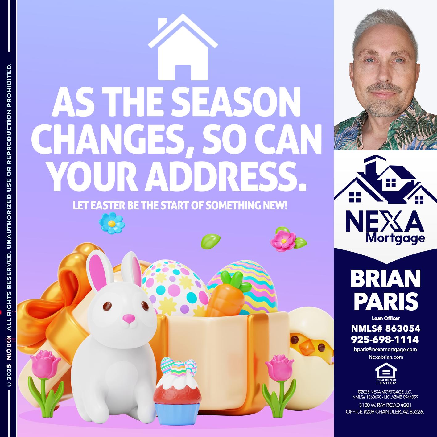 EASTER DAY - Brian Paris -Loan Officer