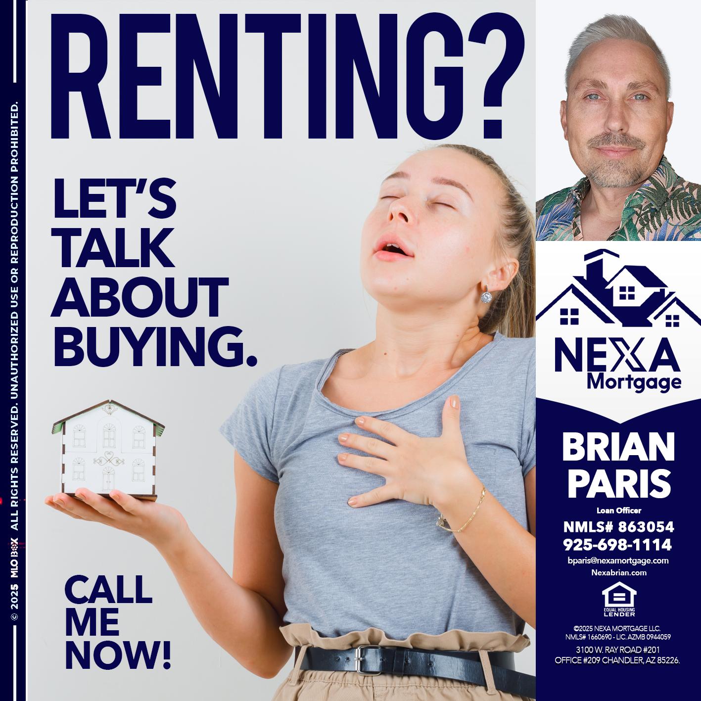 RENTING? - Brian Paris -Loan Officer
