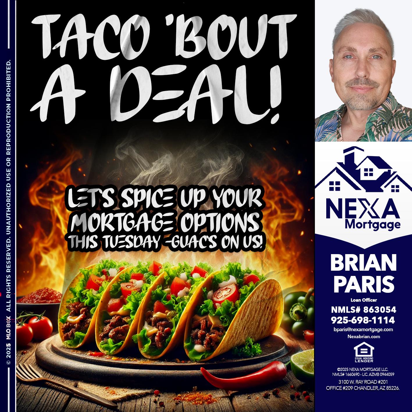 TACO BOUT - Brian Paris -Loan Officer