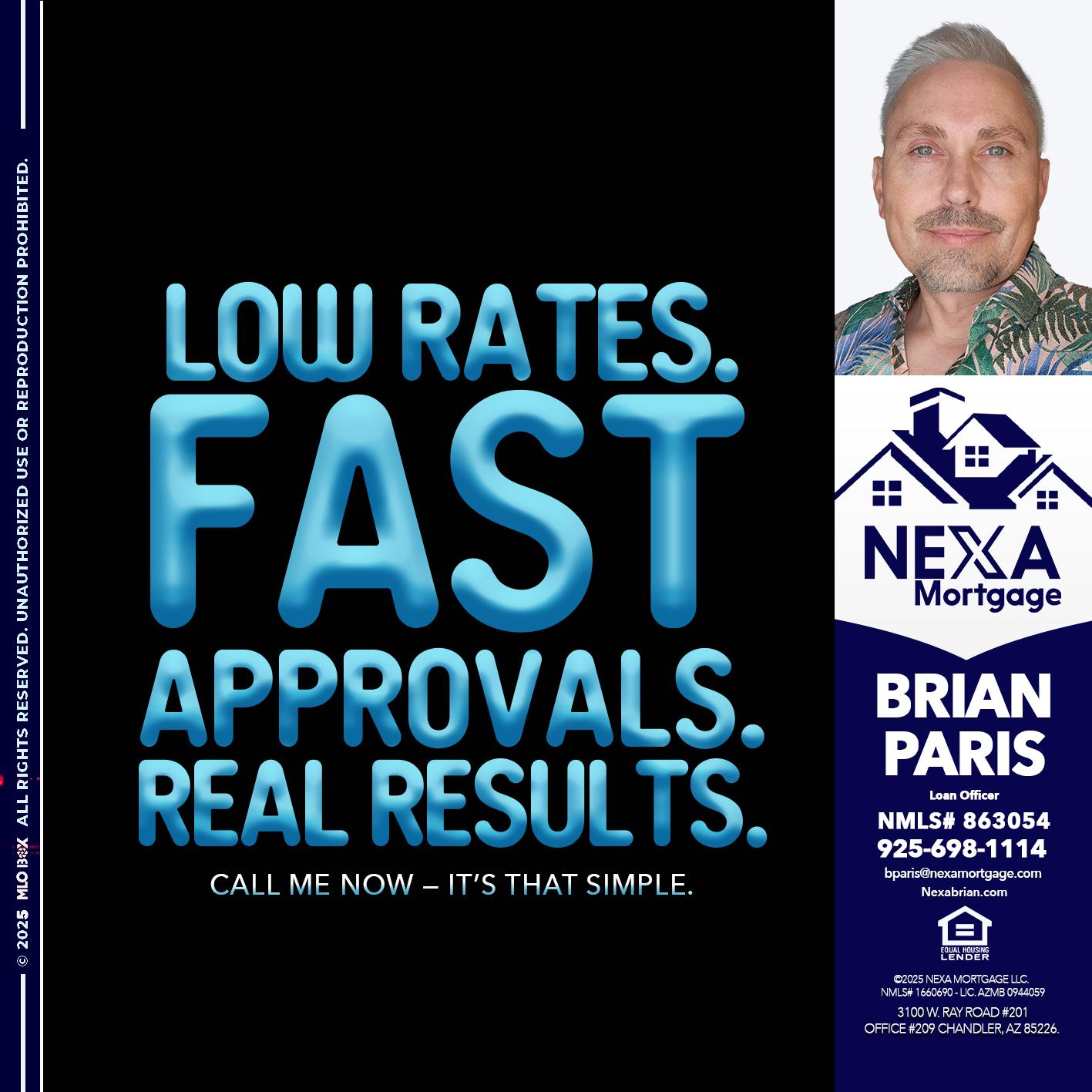 LOW RATES - Brian Paris -Loan Officer