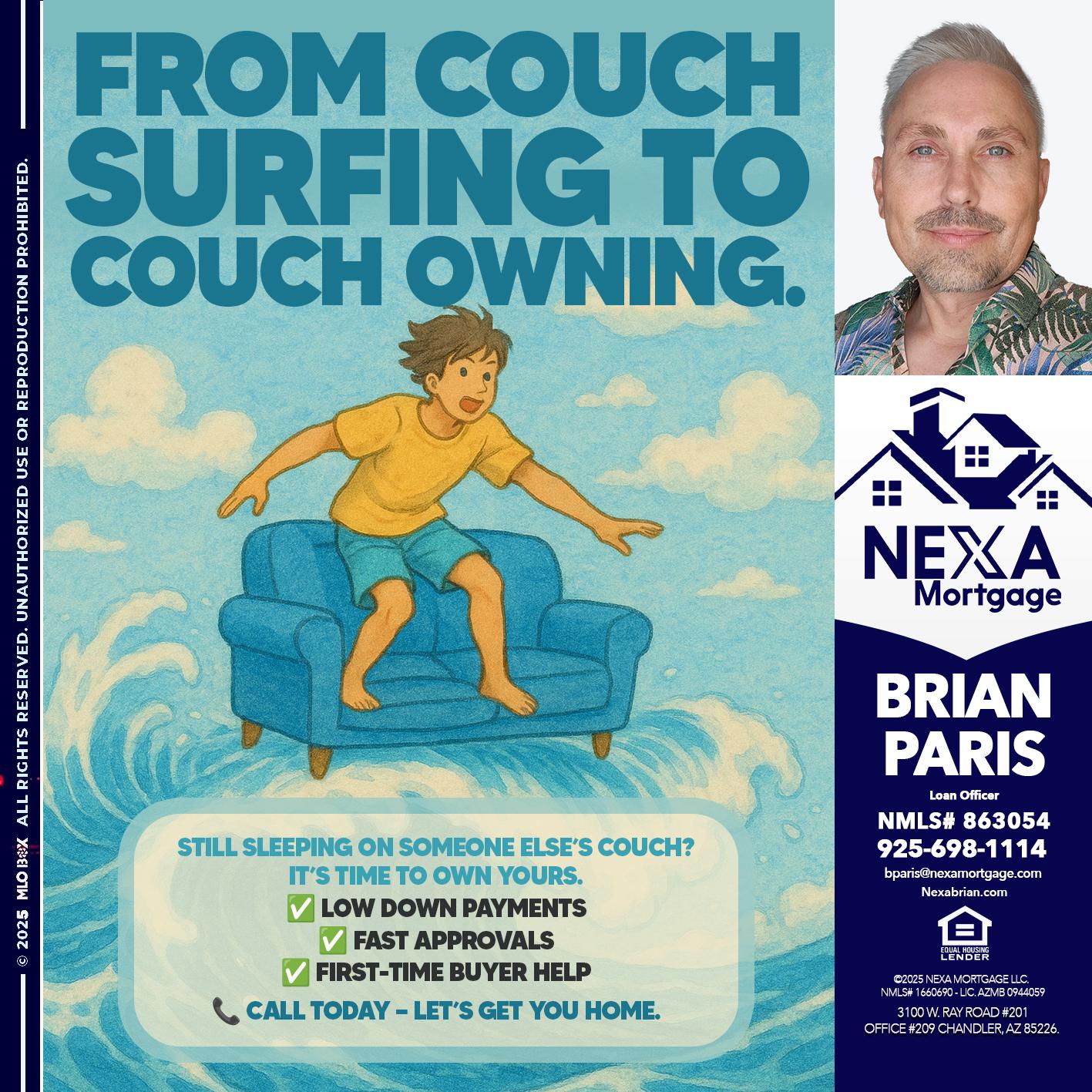 FROM COACH SURFING - Brian Paris -Loan Officer