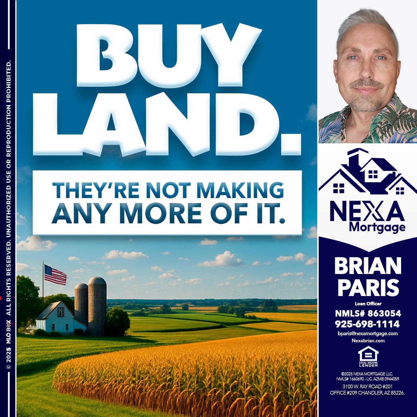 BUY LAND - Brian Paris -Loan Officer