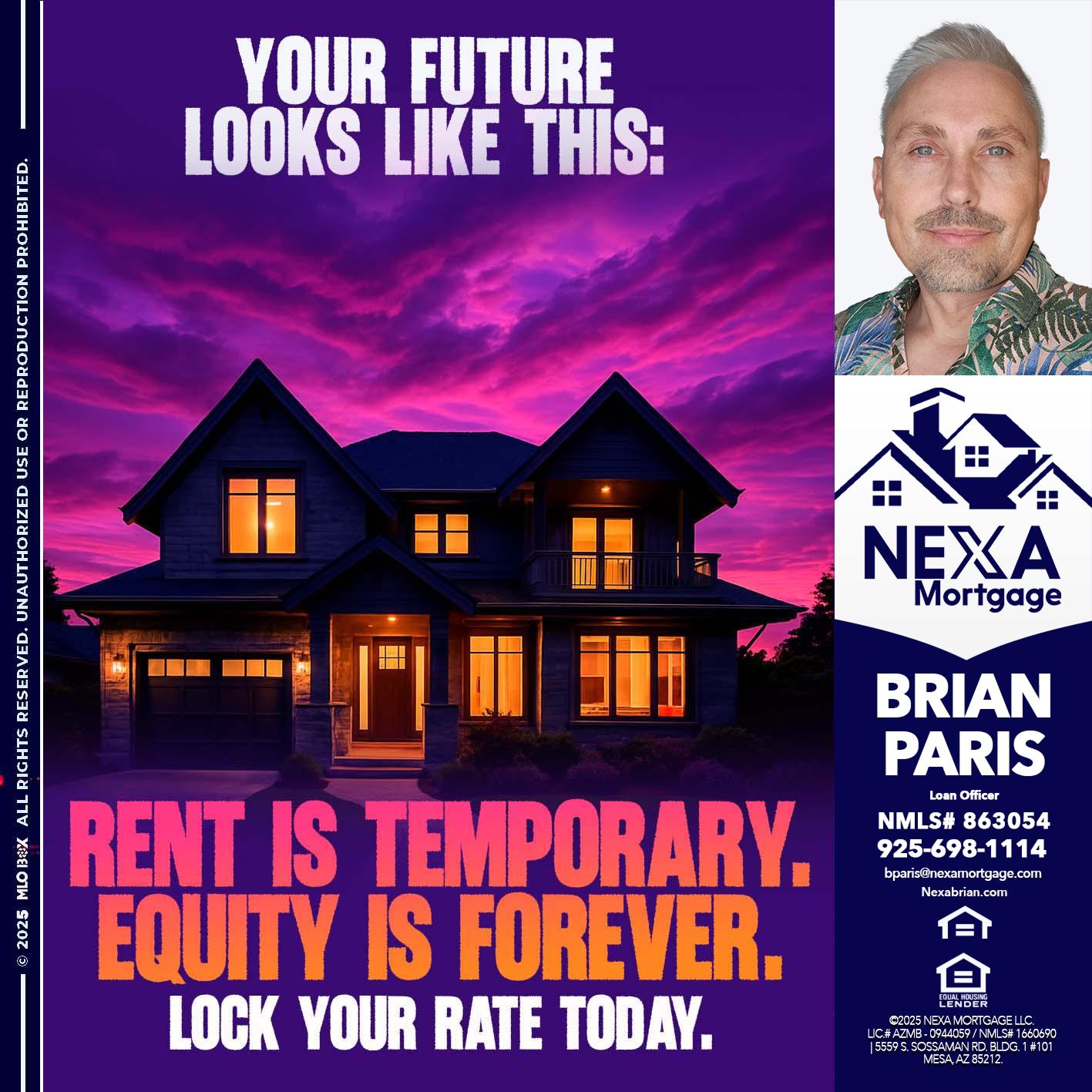 YOUR FUTURE - Brian Paris -Loan Officer