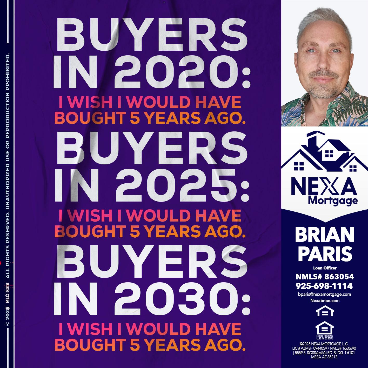 BUYERS IN 2020 - Brian Paris -Loan Officer