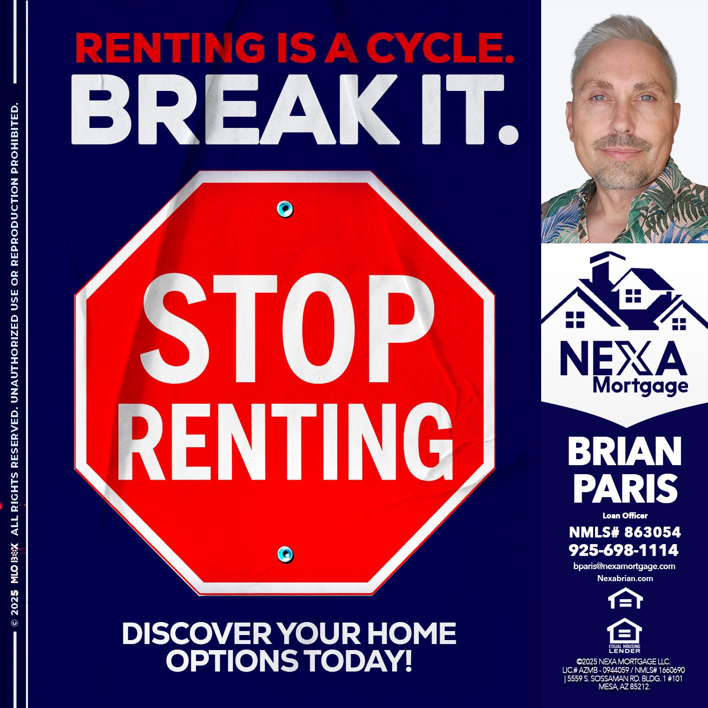 STOP RENTING - Brian Paris -Loan Officer