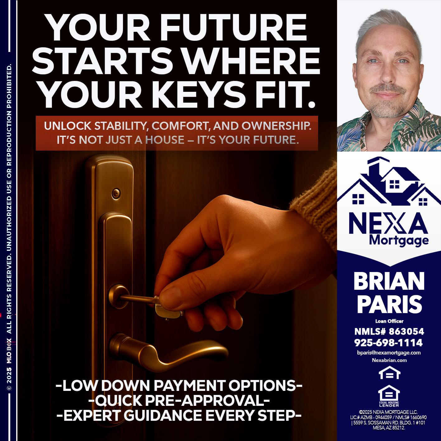 YOUR FUTURE - Brian Paris -Loan Officer