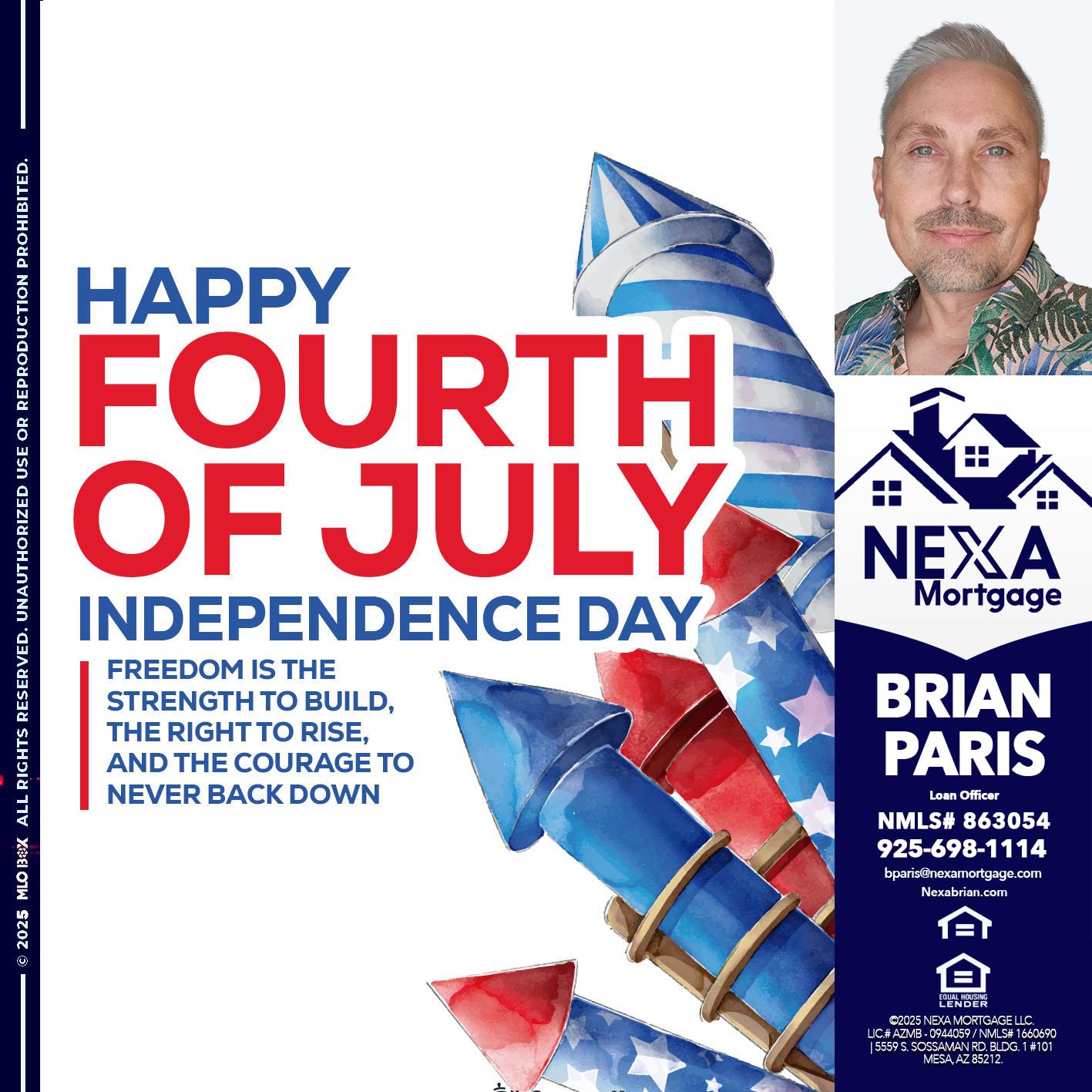 HAPPY FOURTH OF JULY - Brian Paris -Loan Officer