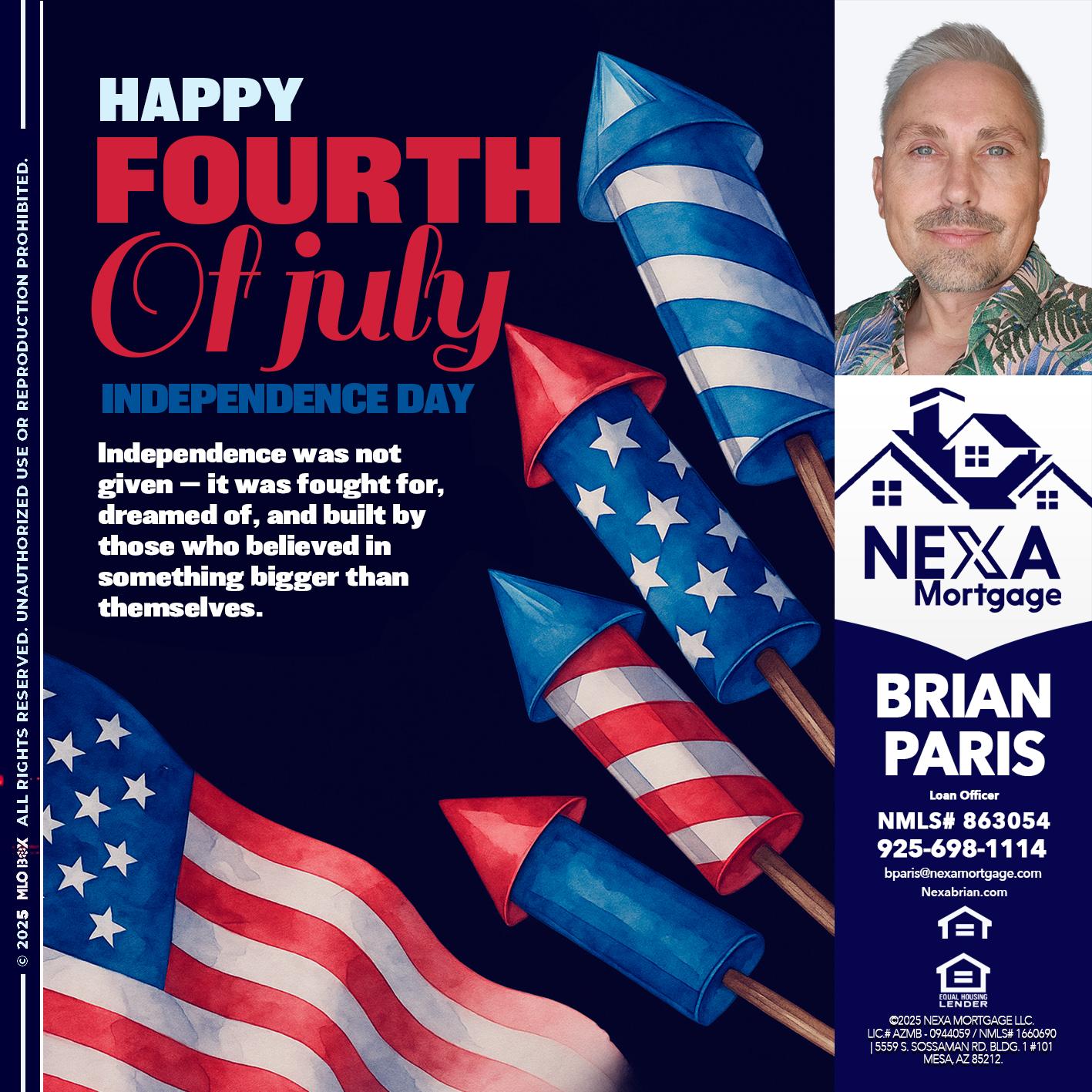 happy fourth - Brian Paris -Loan Officer