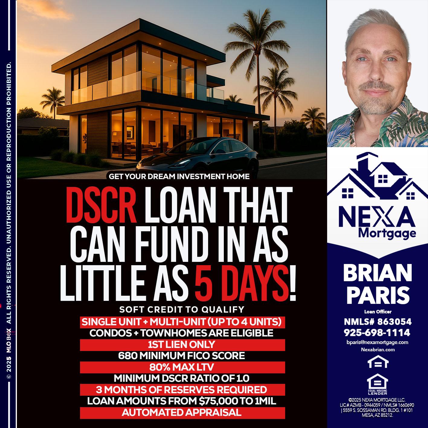 DSCR LOAN - Brian Paris -Loan Officer