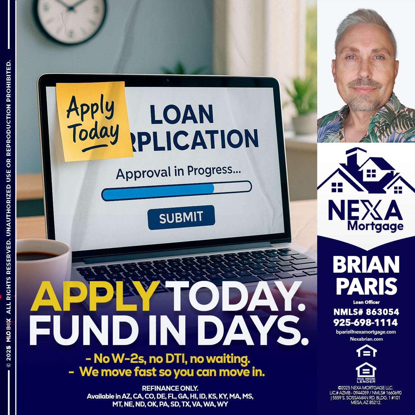 APPLY TODAY - Brian Paris -Loan Officer