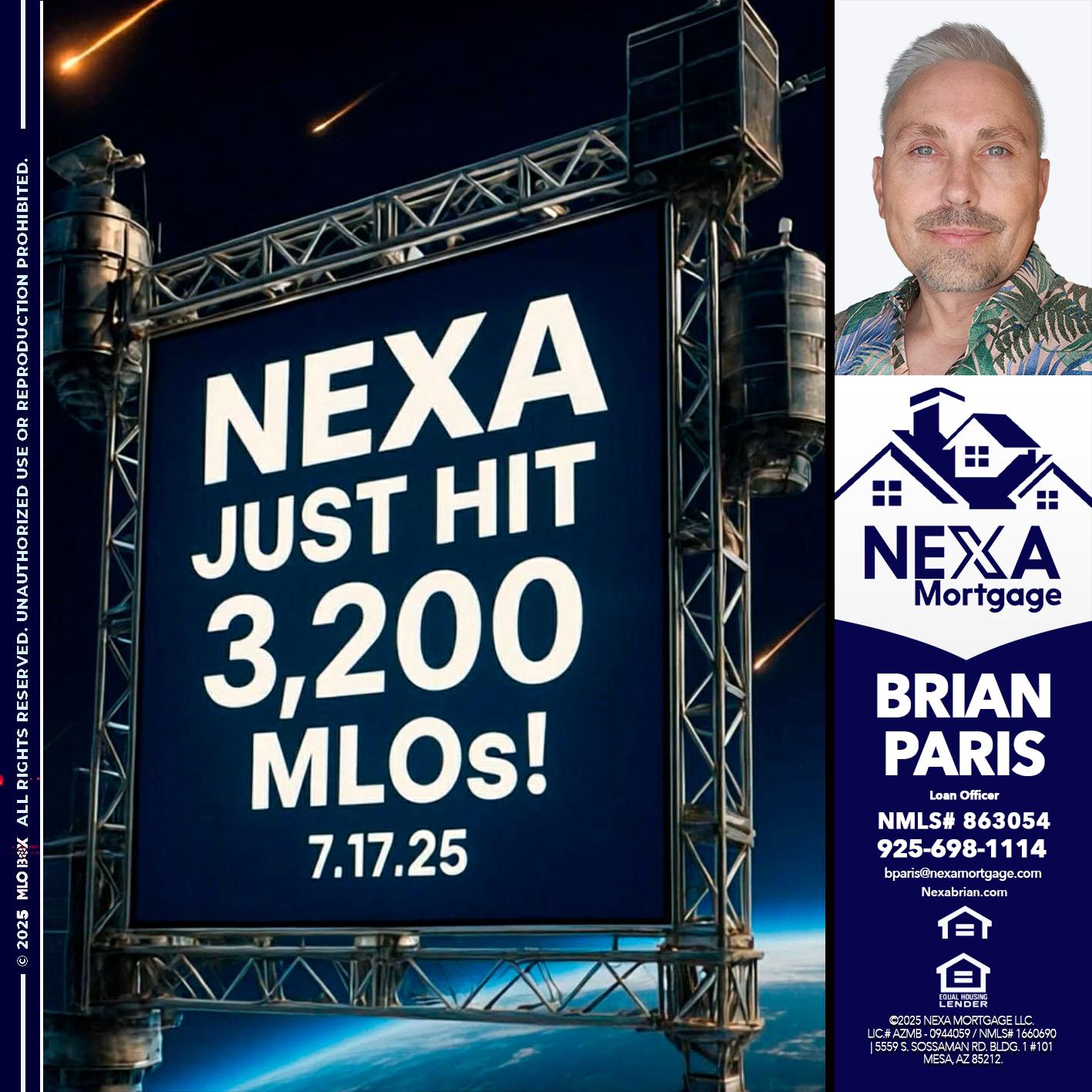 NEXA JUST HIT 3,200 - Brian Paris -Loan Officer