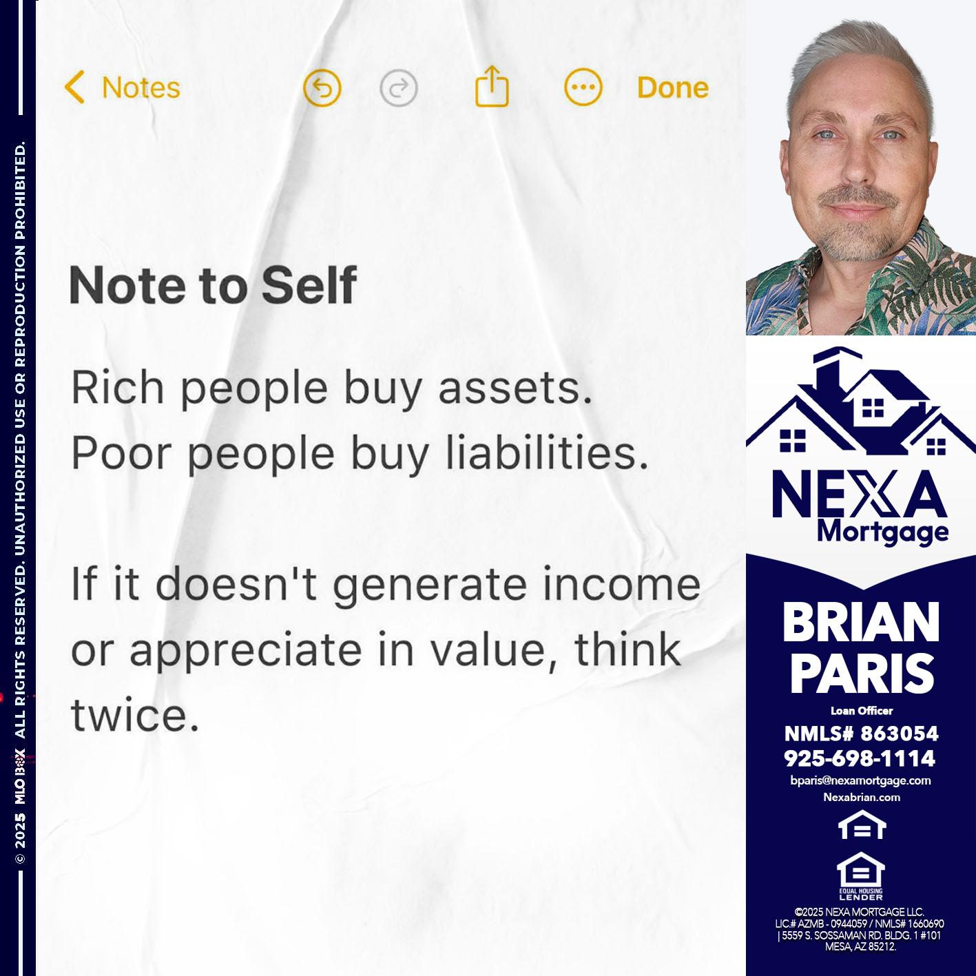 NOTE TO SELF - Brian Paris -Loan Officer