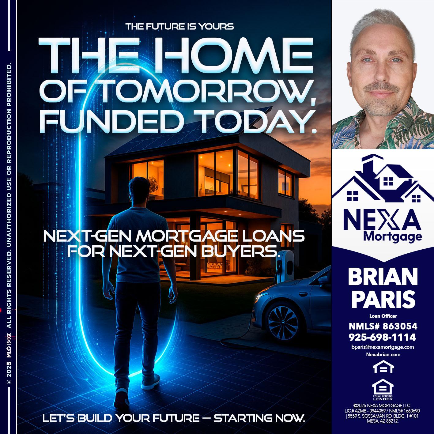 THE HOME - Brian Paris -Loan Officer