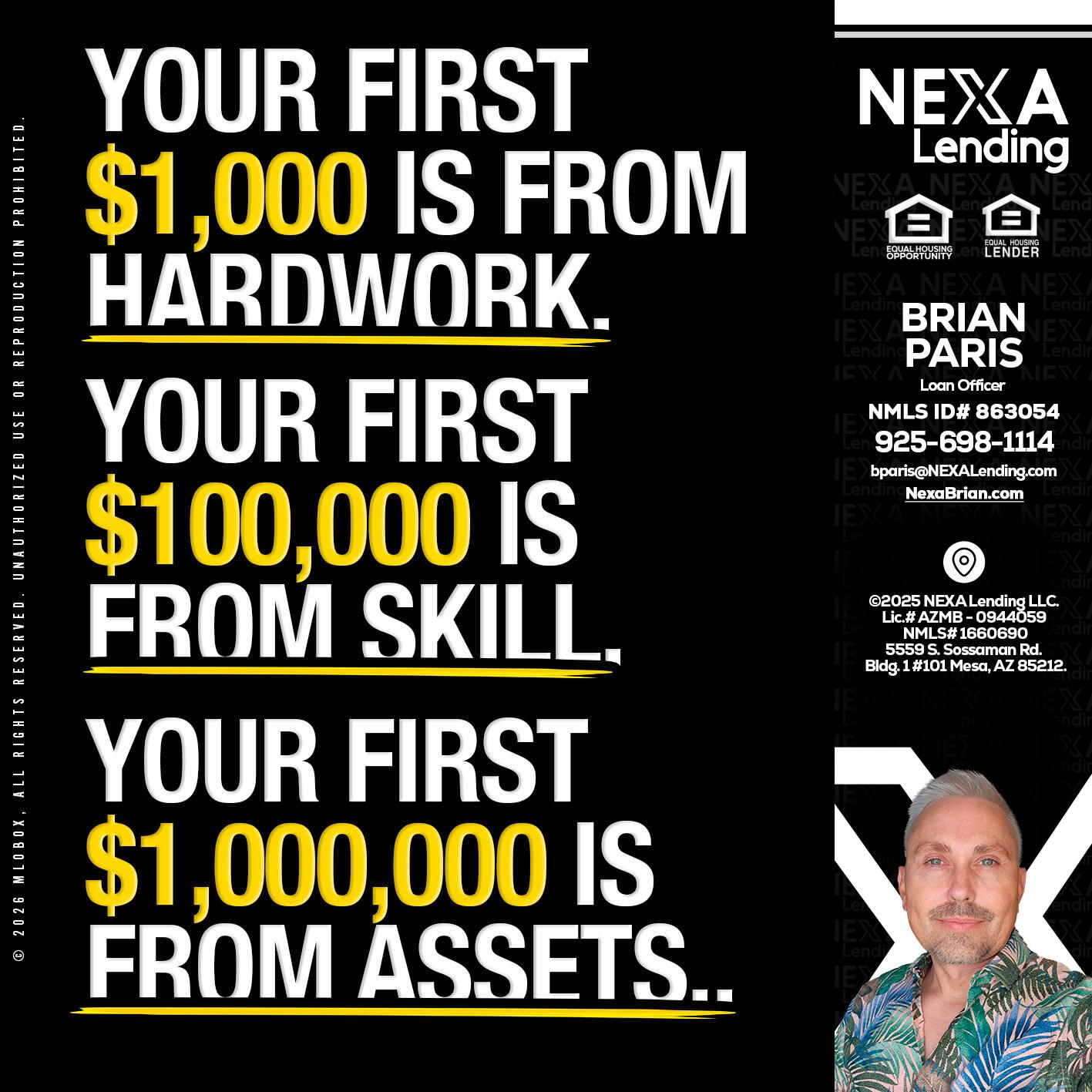 YOUR FIRST $1000 - Brian Paris -Loan Officer