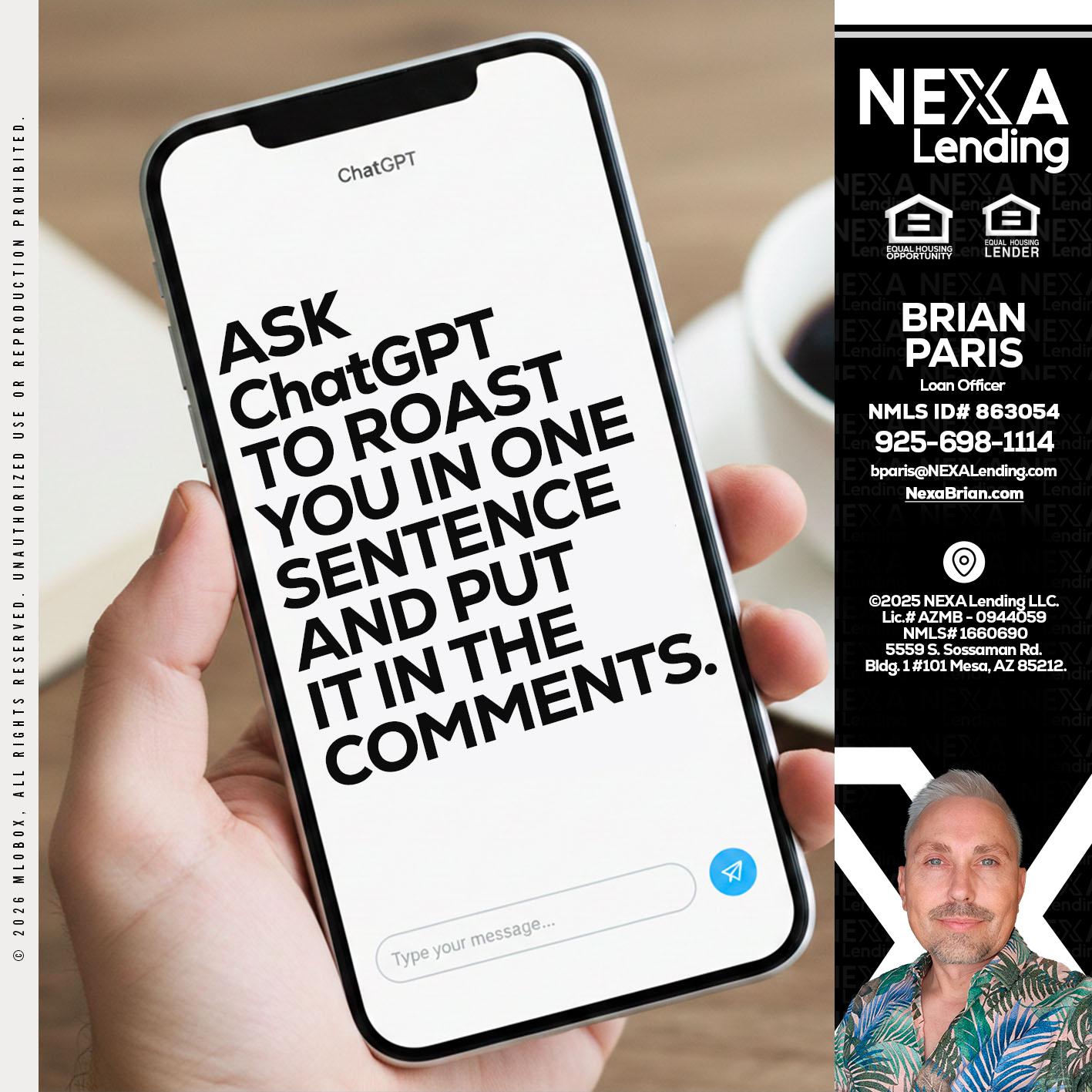 ask chatgpt - Brian Paris -Loan Officer