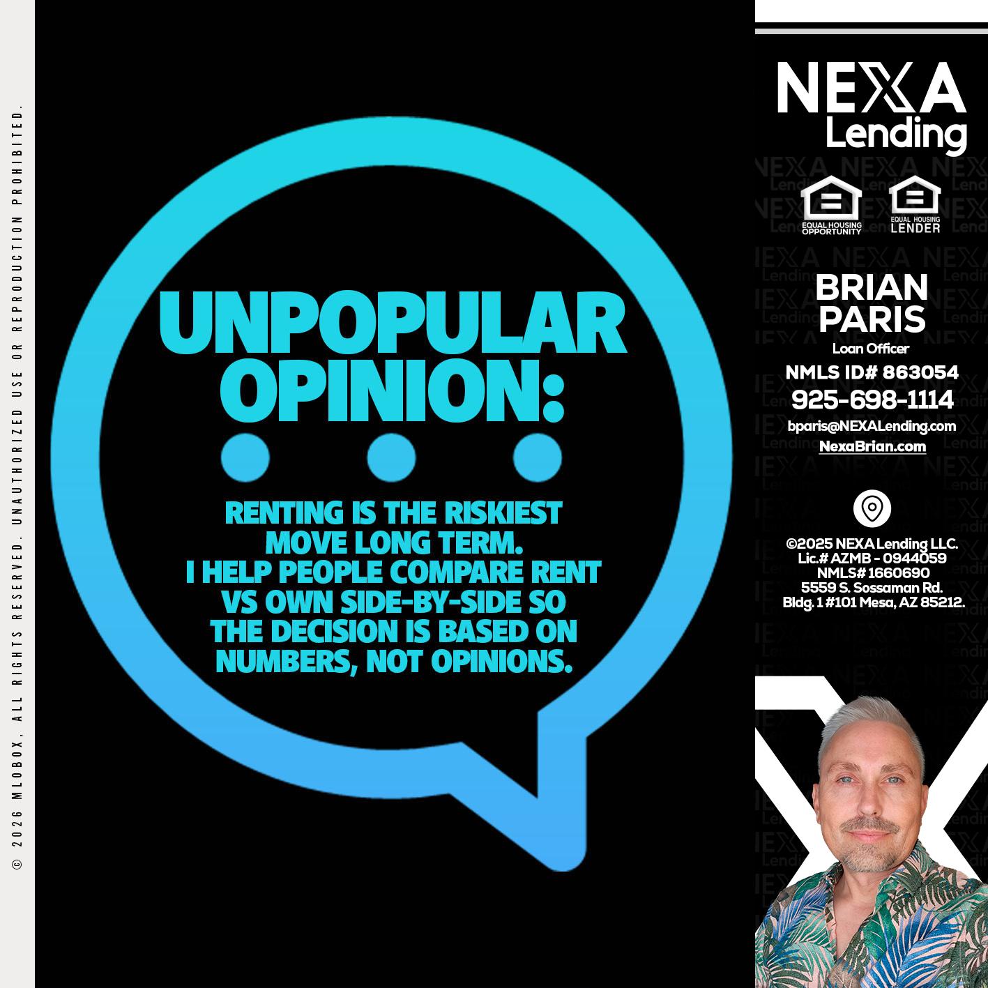 unpopular opinion - Brian Paris -Loan Officer