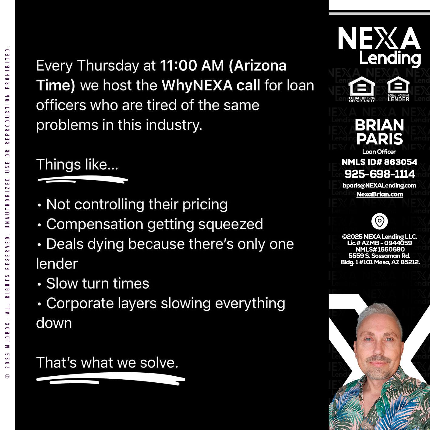 WHY NEXA - Brian Paris -Loan Officer