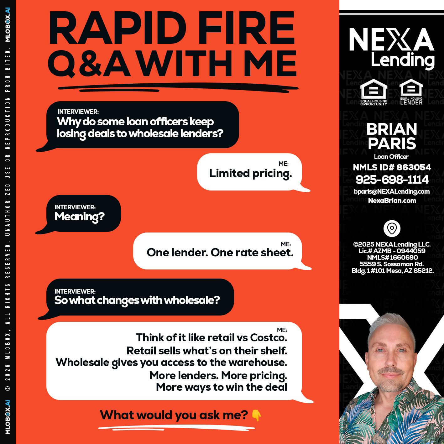 Q&A - Brian Paris -Loan Officer