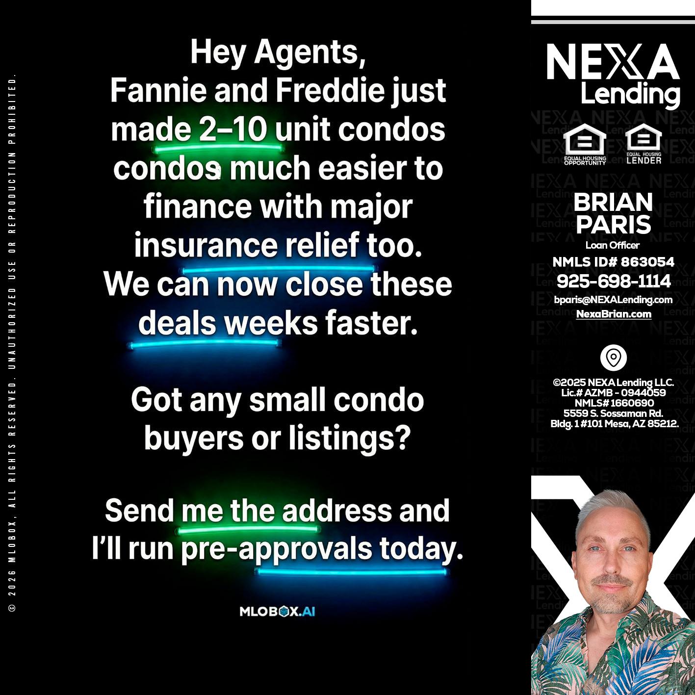 HEY AGENTS - Brian Paris -Loan Officer