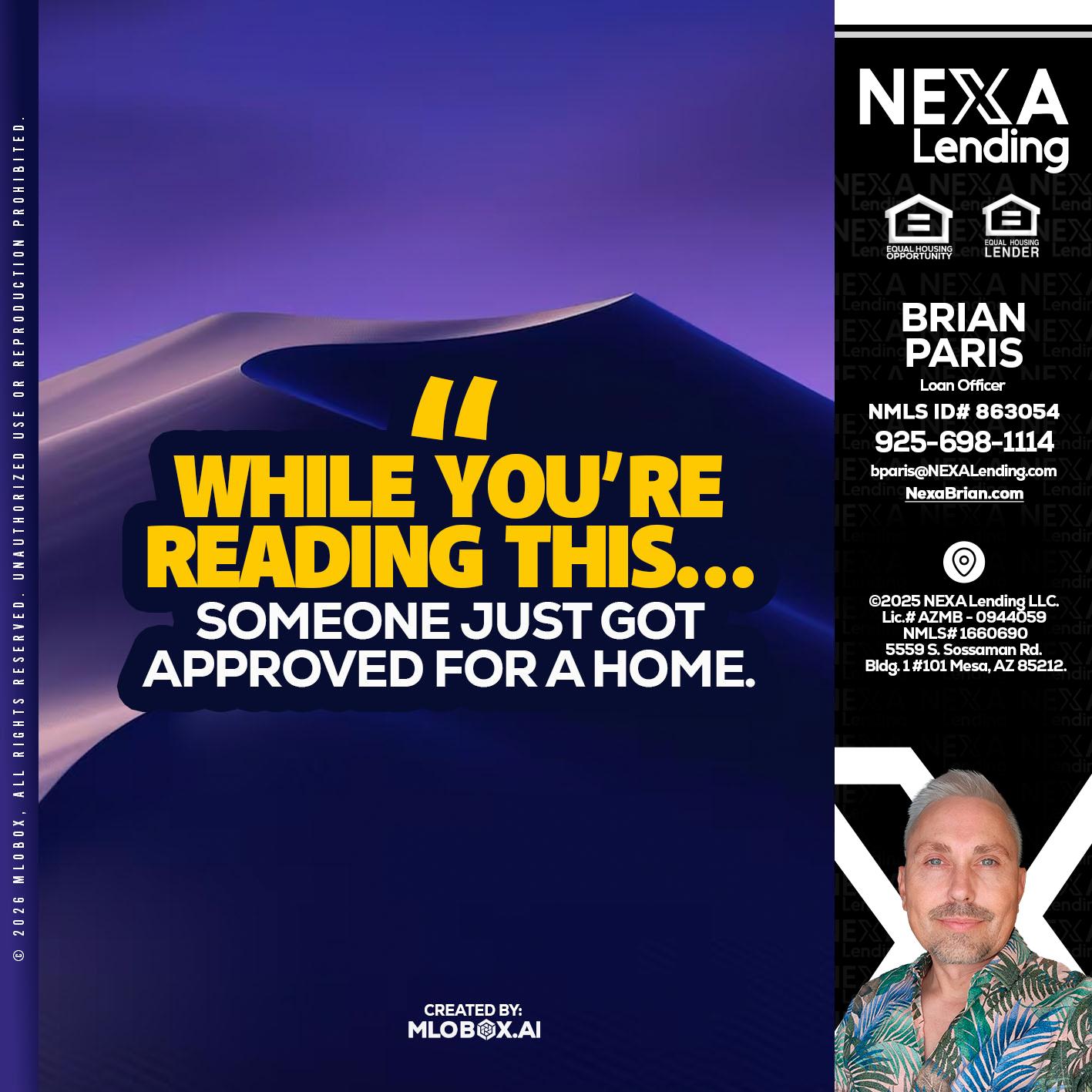 WHILE YOU - Brian Paris -Loan Officer